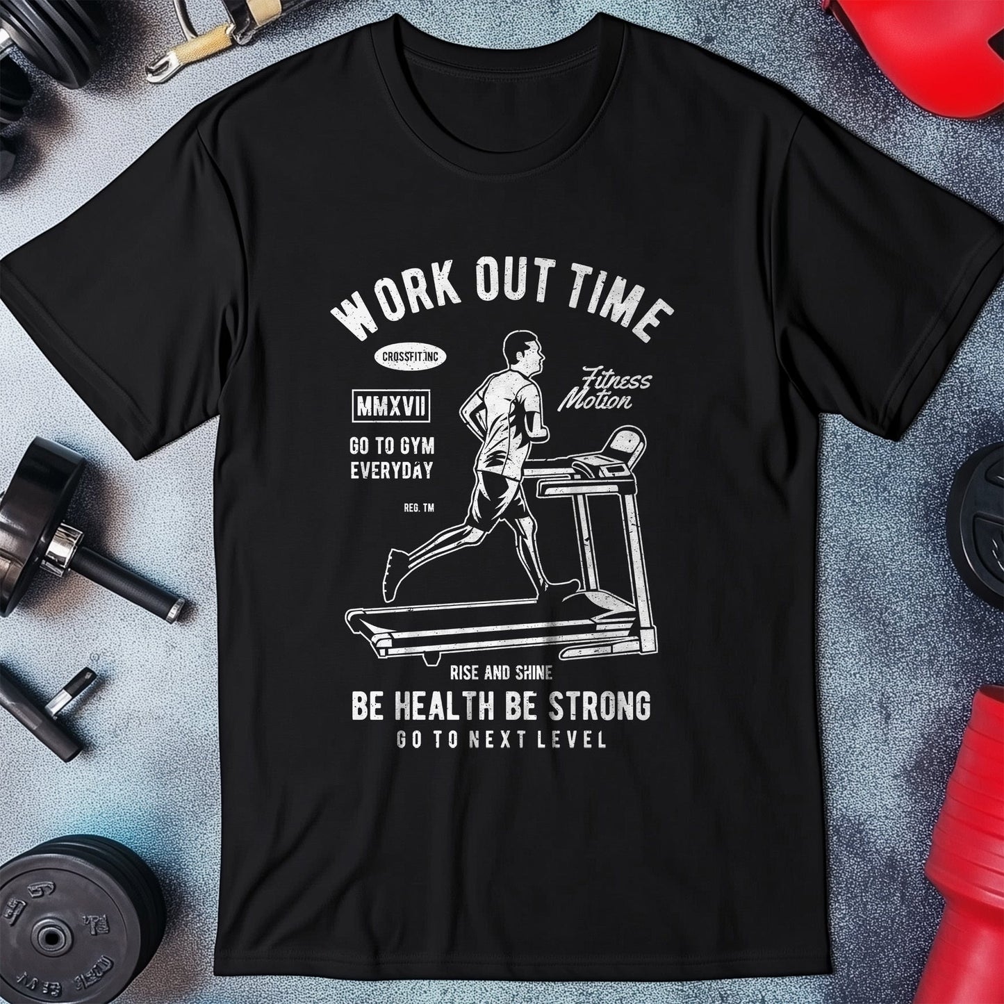 Work Out Time Treadmill T-Shirt ‚Äì