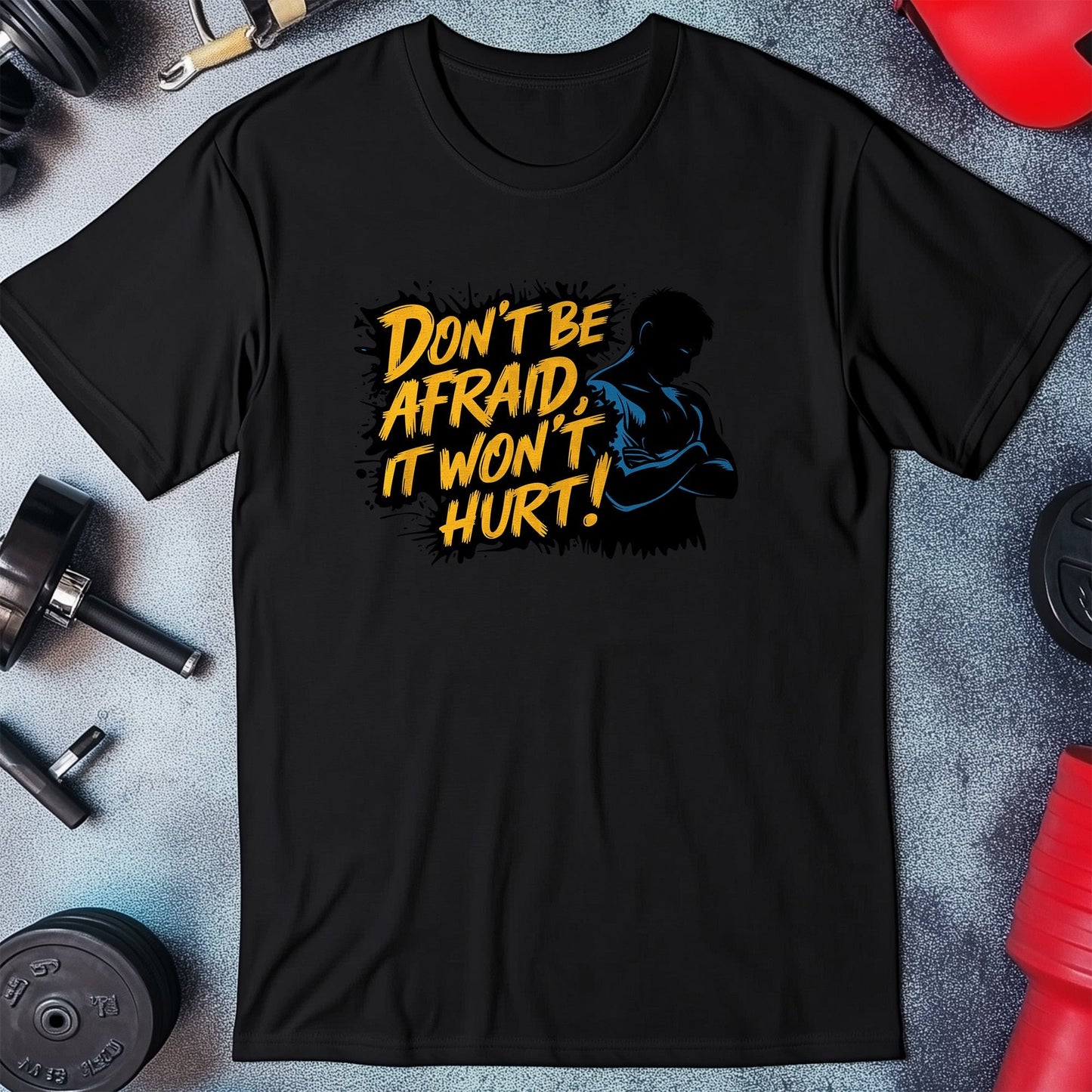 Gym 41 Don't be afraid T-shirt