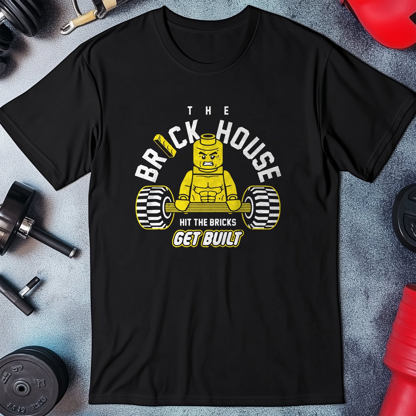 The Brick House T-Shirt - Get Fit,
