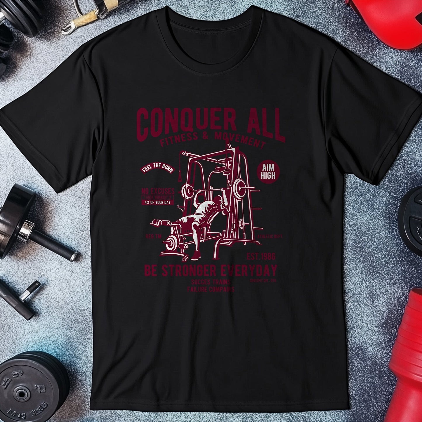 Conquer All Fitness T-Shirt ‚Äì Funny