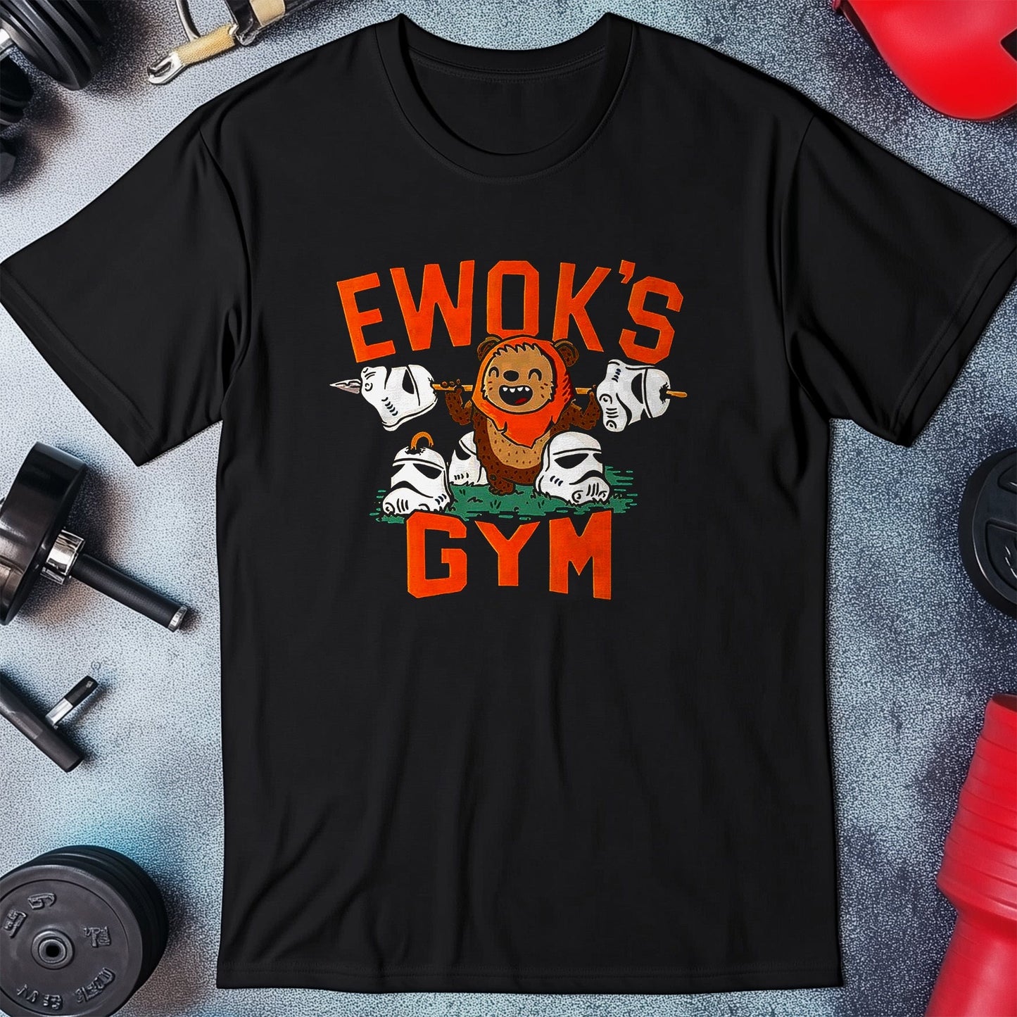 Ewoks-Gym T-Shirt - Get Fit or Get