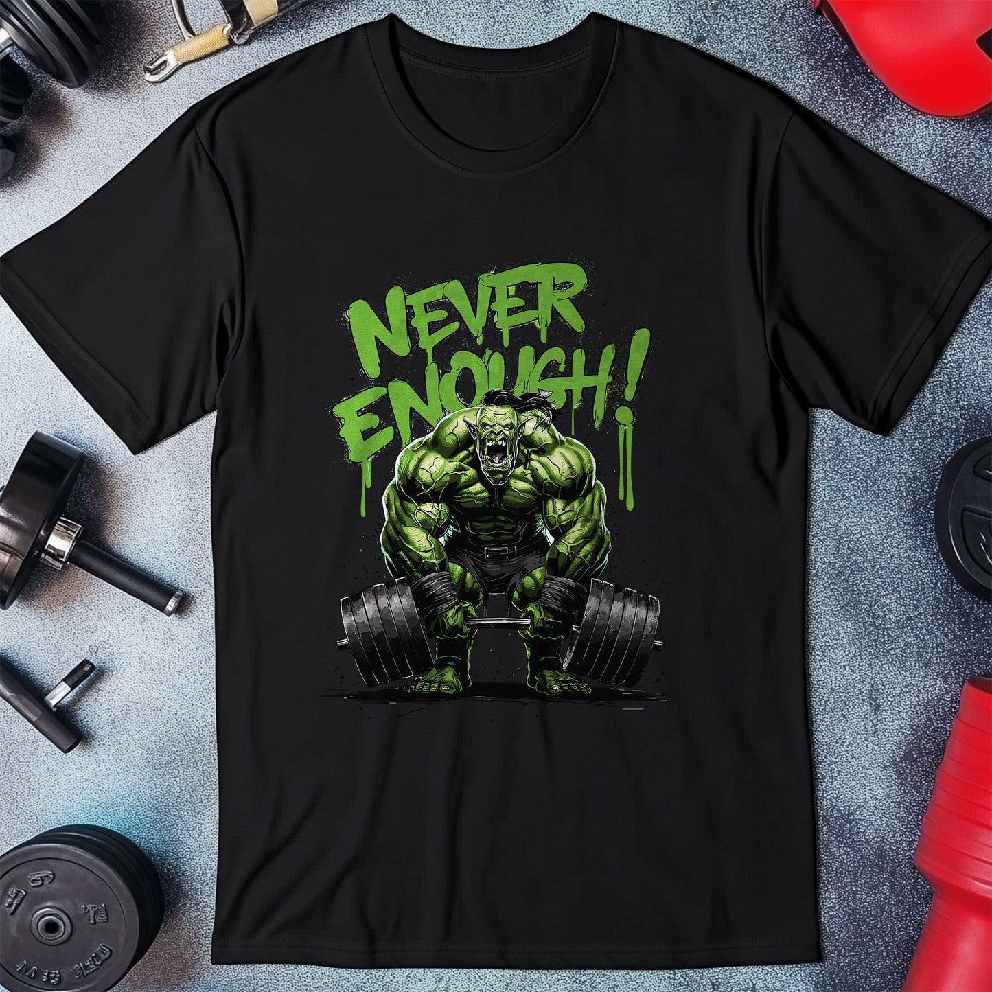 Gym 32 Never enough T-shirt