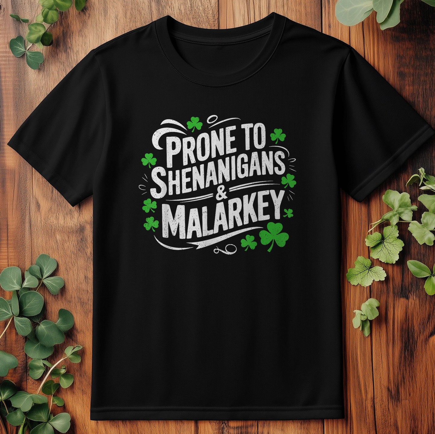 Shenanigans & Malarkey T-Shirt