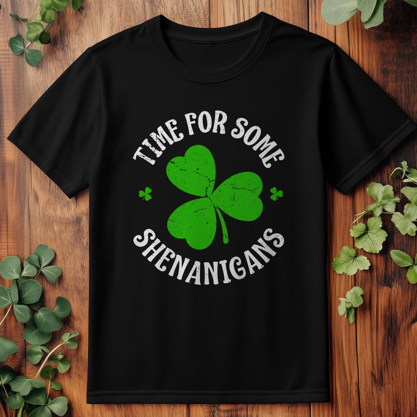 Time for Shenanigans t-shirt