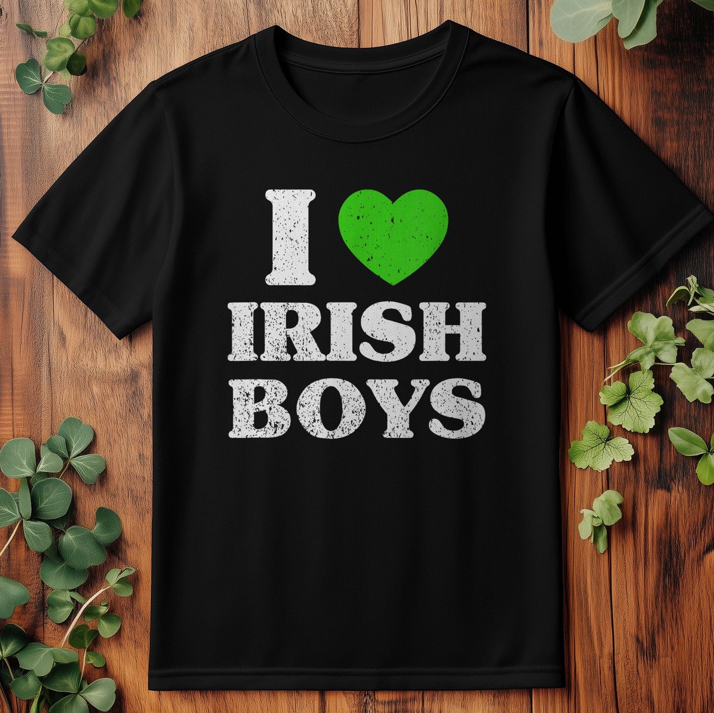 I Love Irish Boys T-Shirt