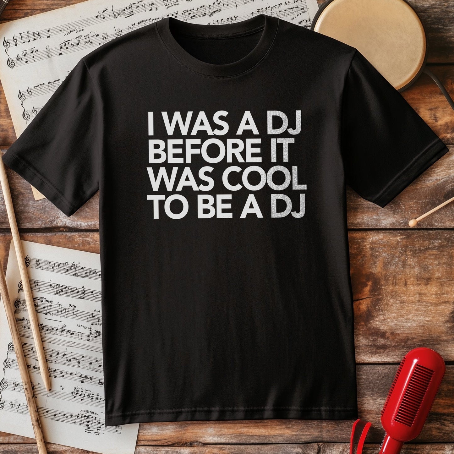 DJ Before It Was Cool T-shirt