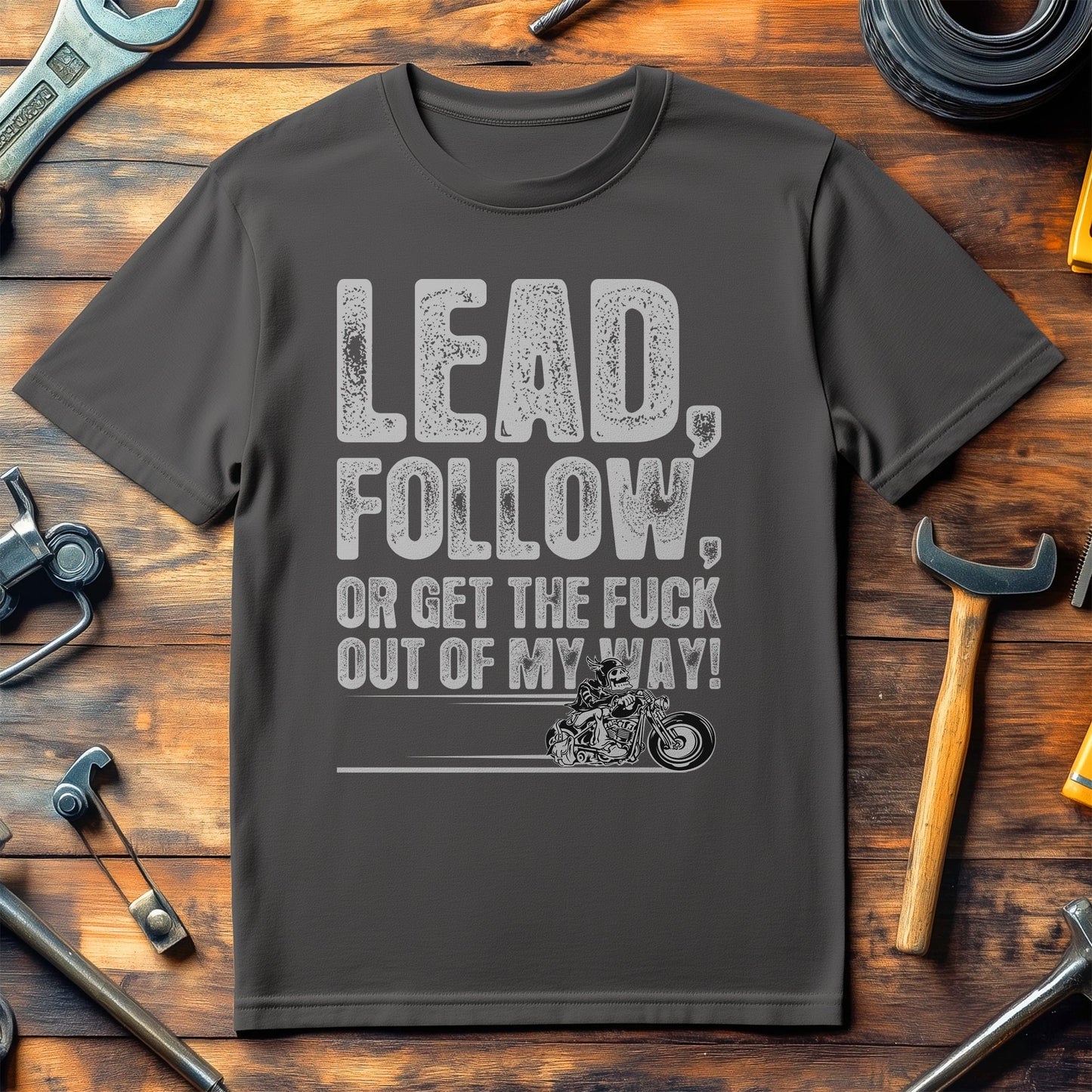 My Way T-Shirt - Lead, Follow, or