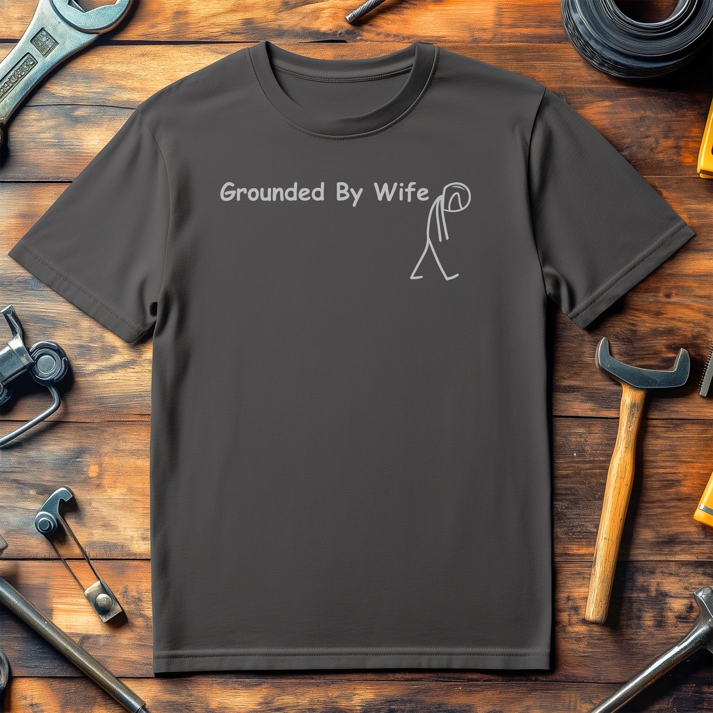 Grounded By Wife 1 T Shirt