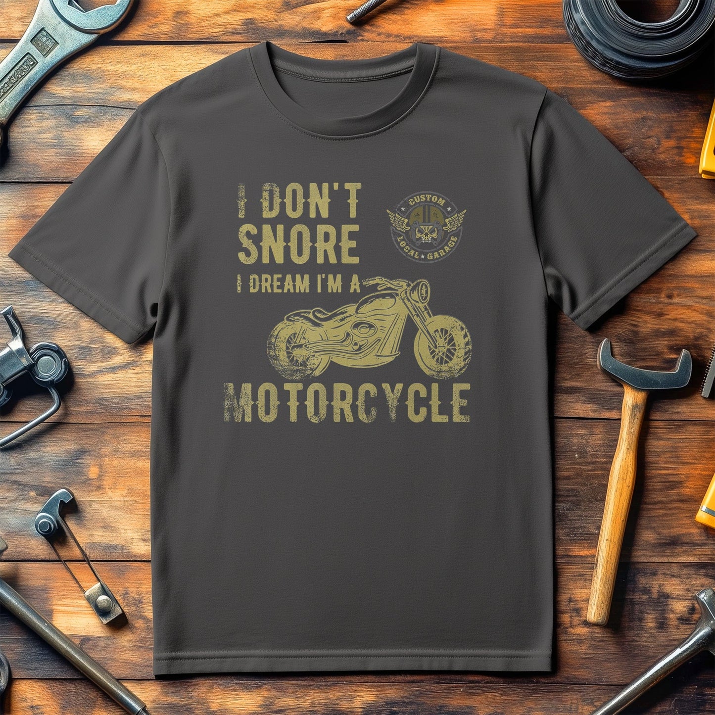 I Don‚Äôt Snore, I Dream of 6 T-Shirt