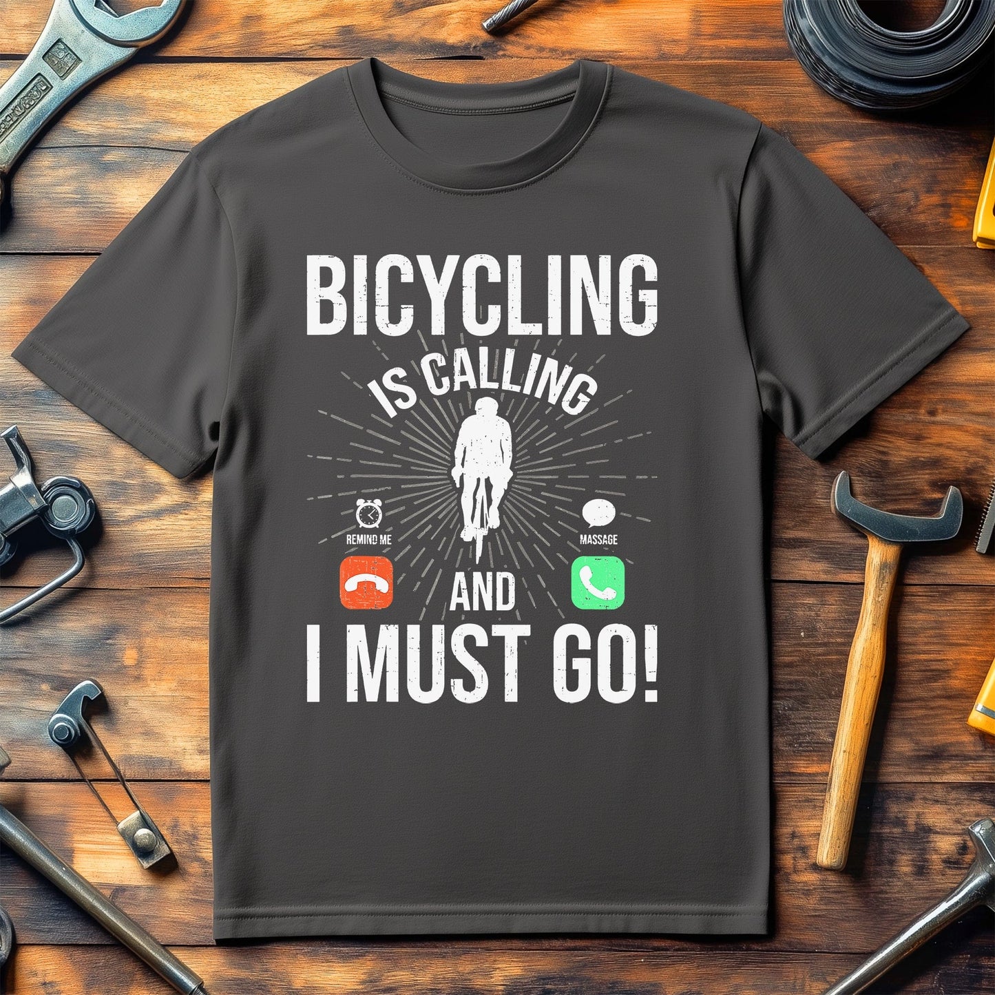 Cycling T-Shirt Cycling Is Calling I Must Go