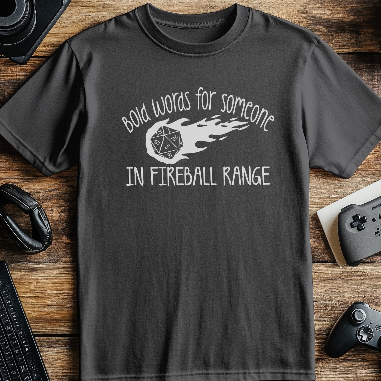 Someone in Fireball Range T-Shirt