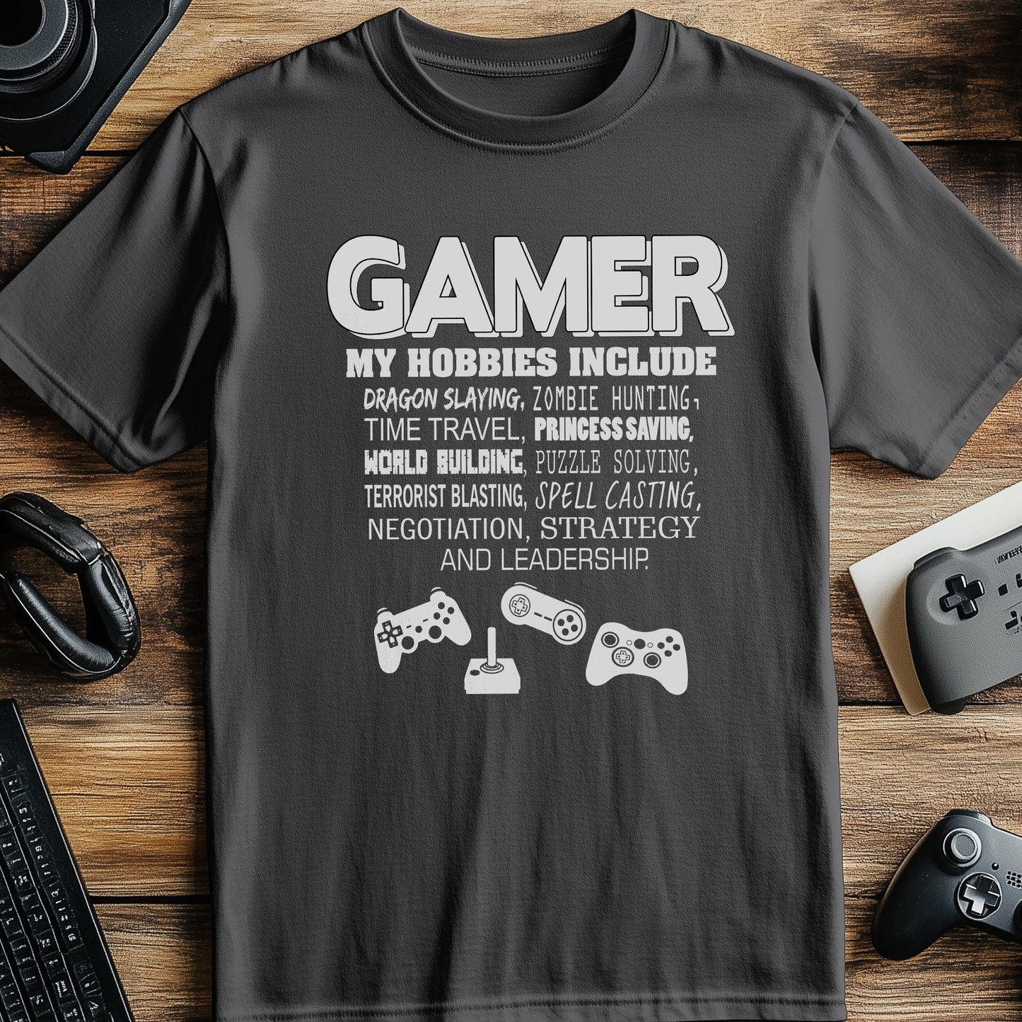 Gamer Hobbies T-shirt