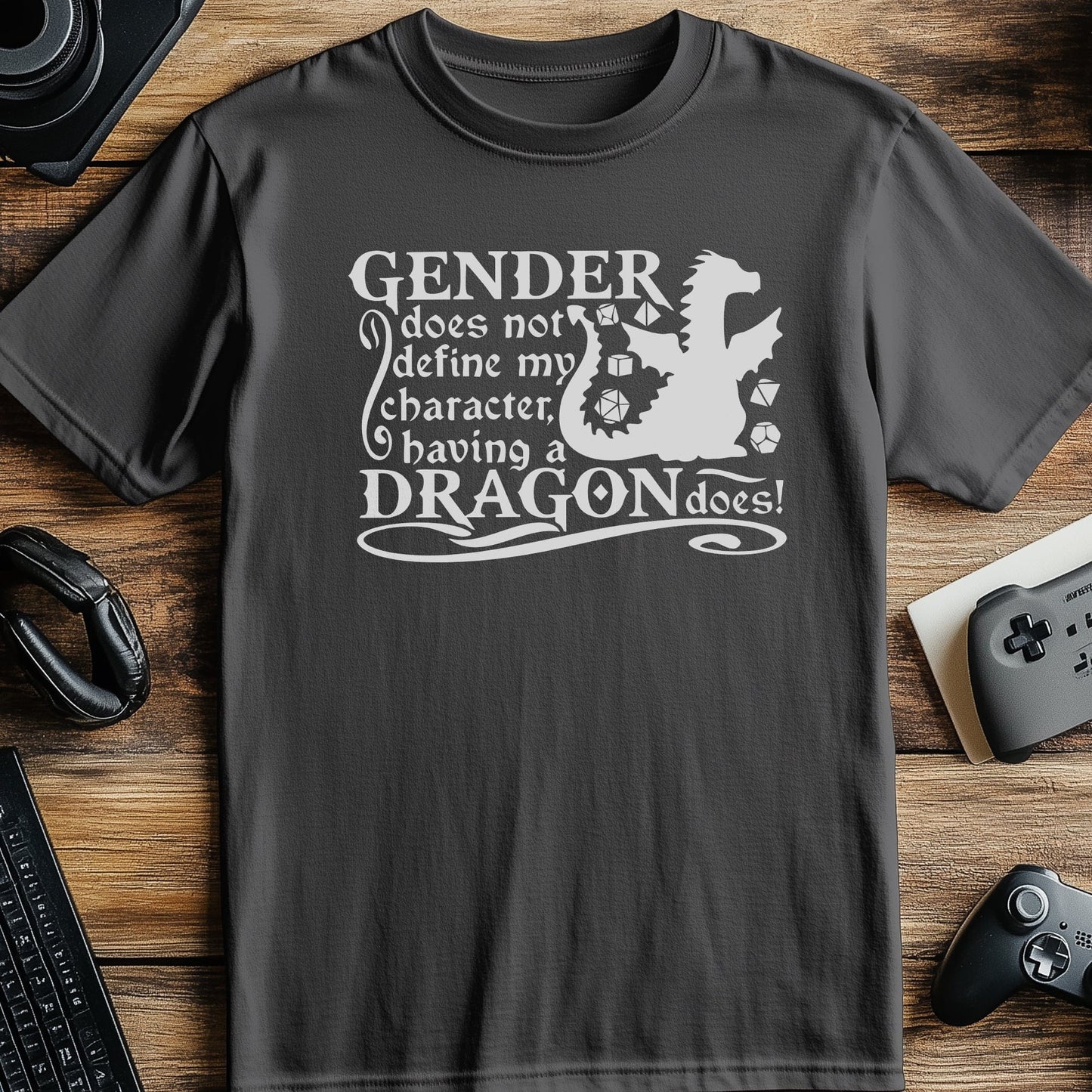 Gender Does Not Define My Character T-Shirt