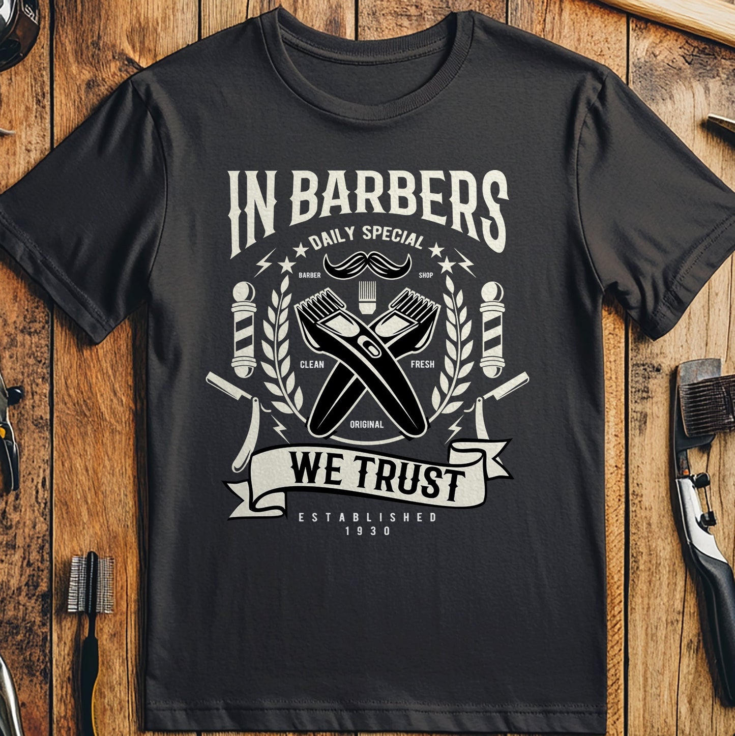 In Barbers We Trust T-Shirt