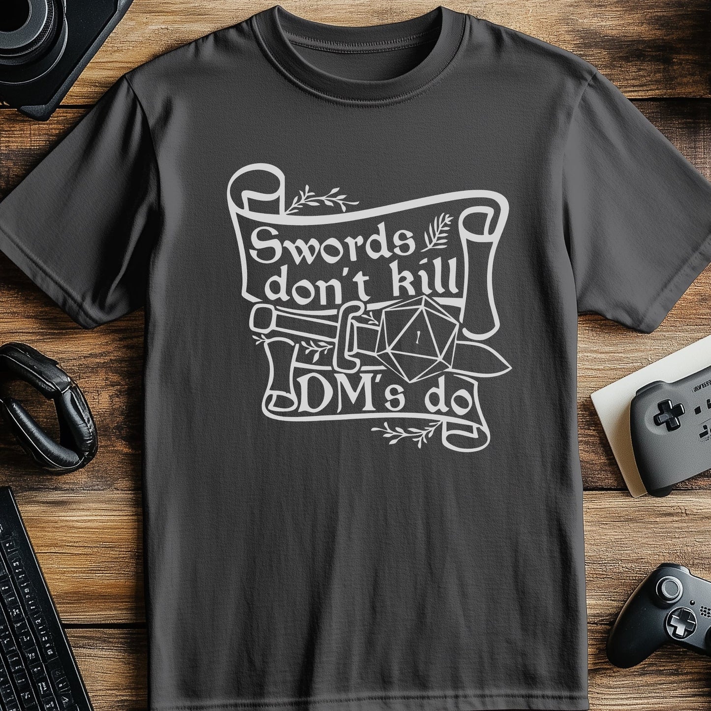 Swords Dont Kill DMs Do T-Shirt