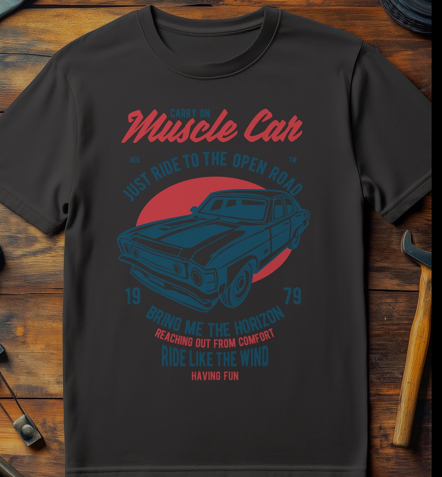 Muscle Car Just Ride t-shirt