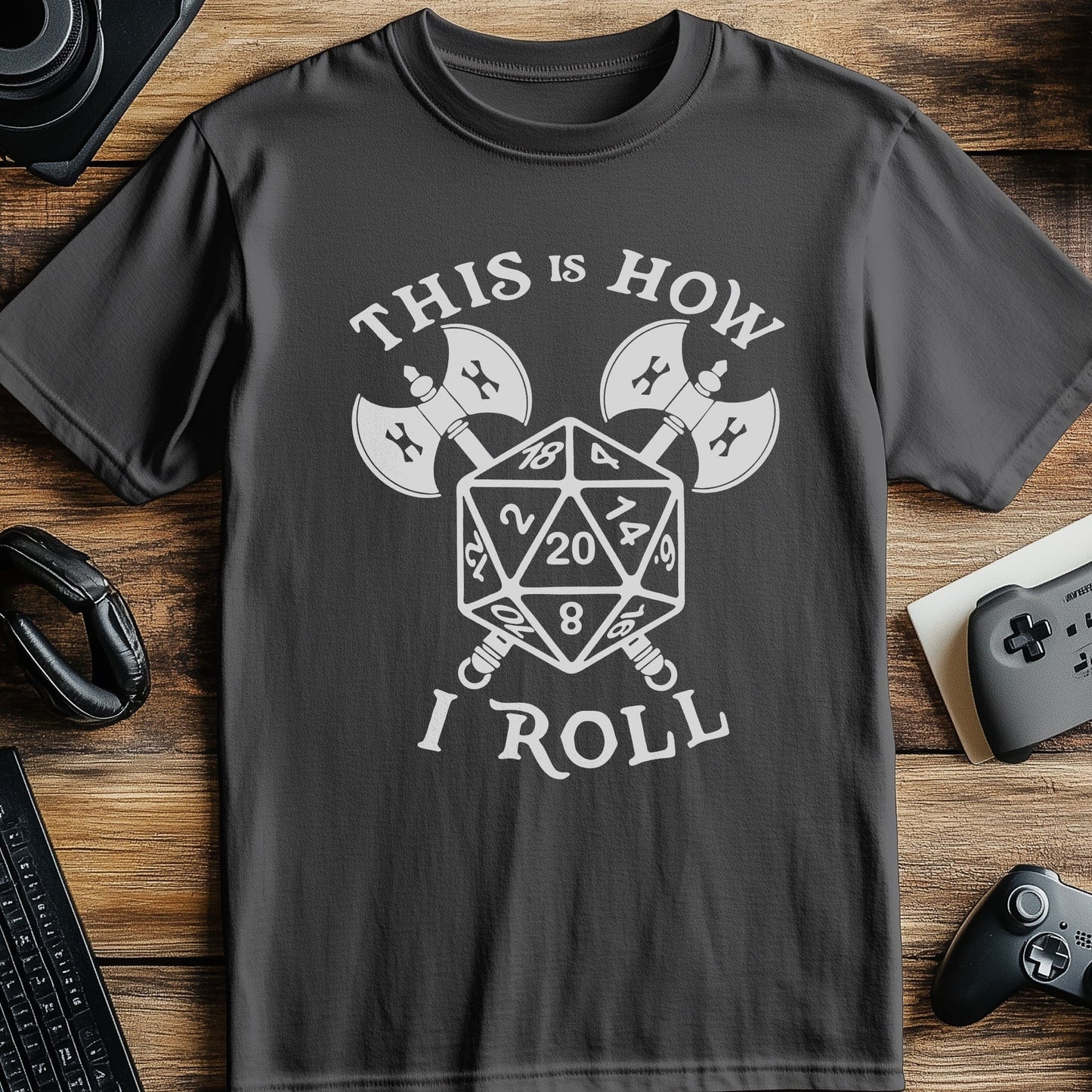 This Is How I Roll Axes T-Shirt