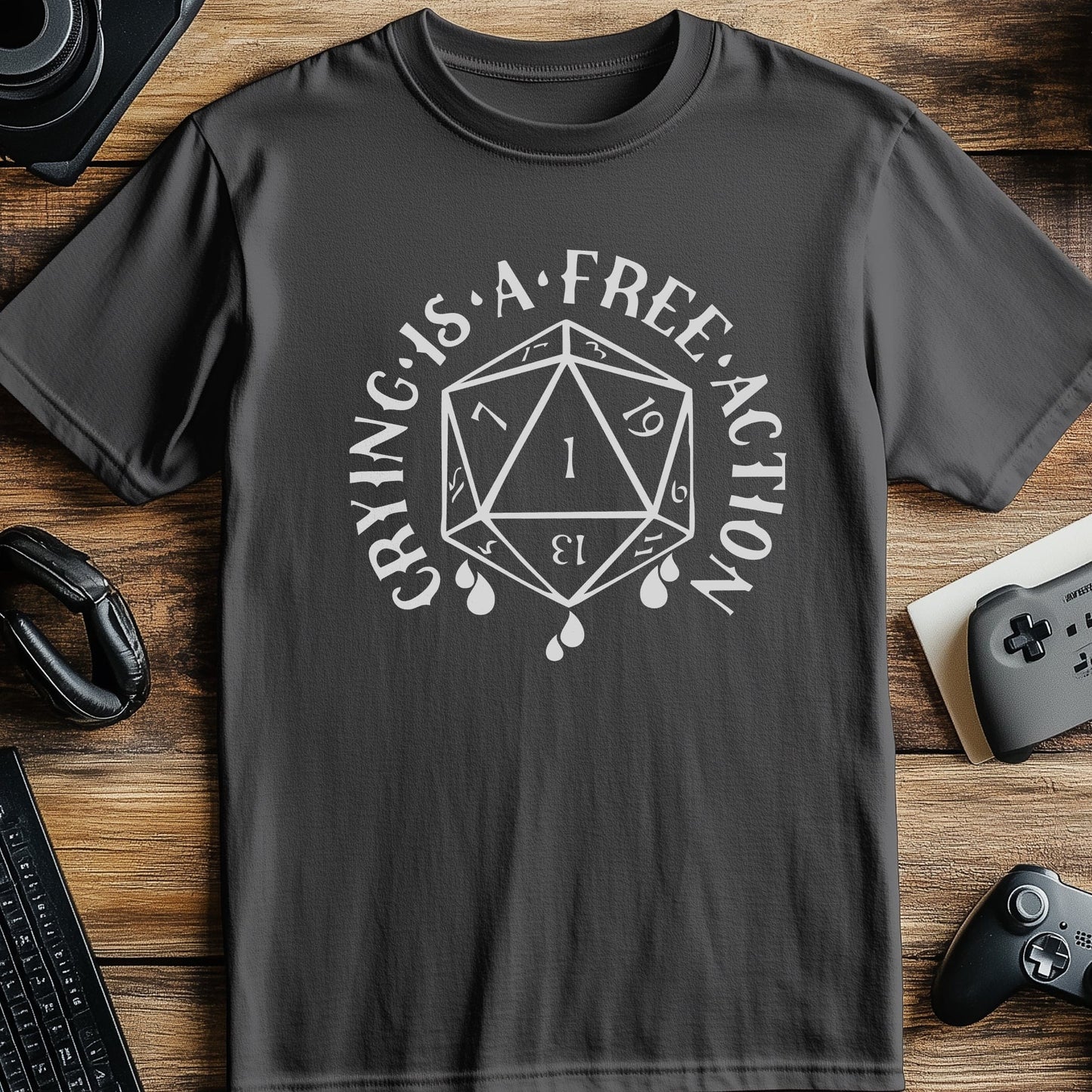Crying is a Free Action T-Shirt