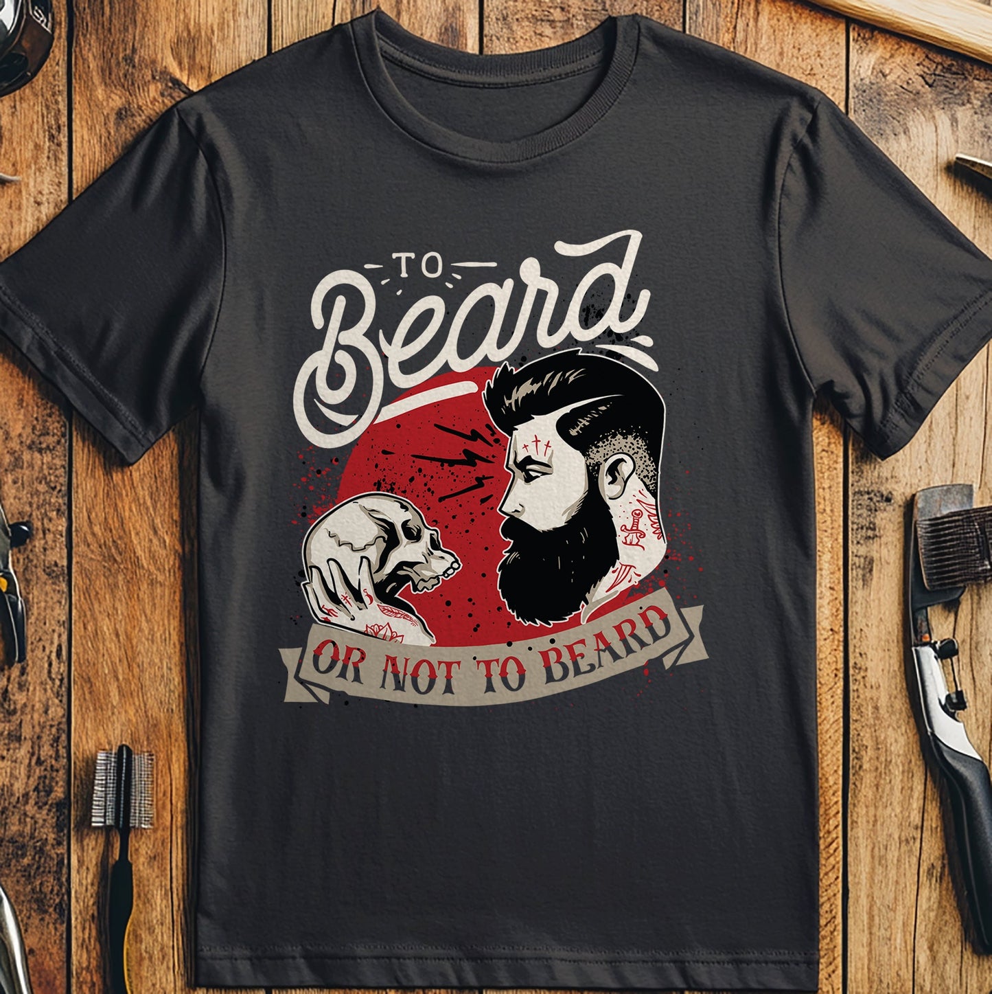 To Beard or Not to Beard T-shirt