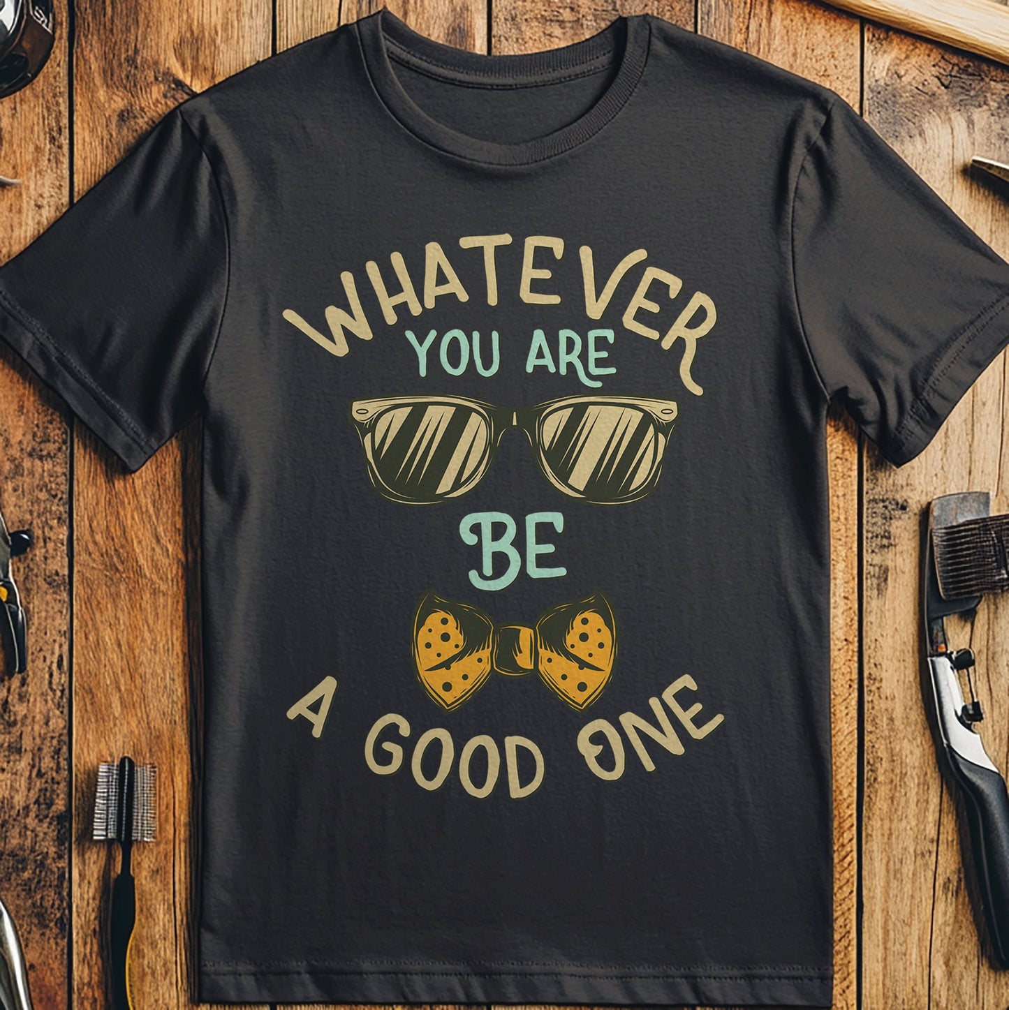 Whatever You Are, T-shirt