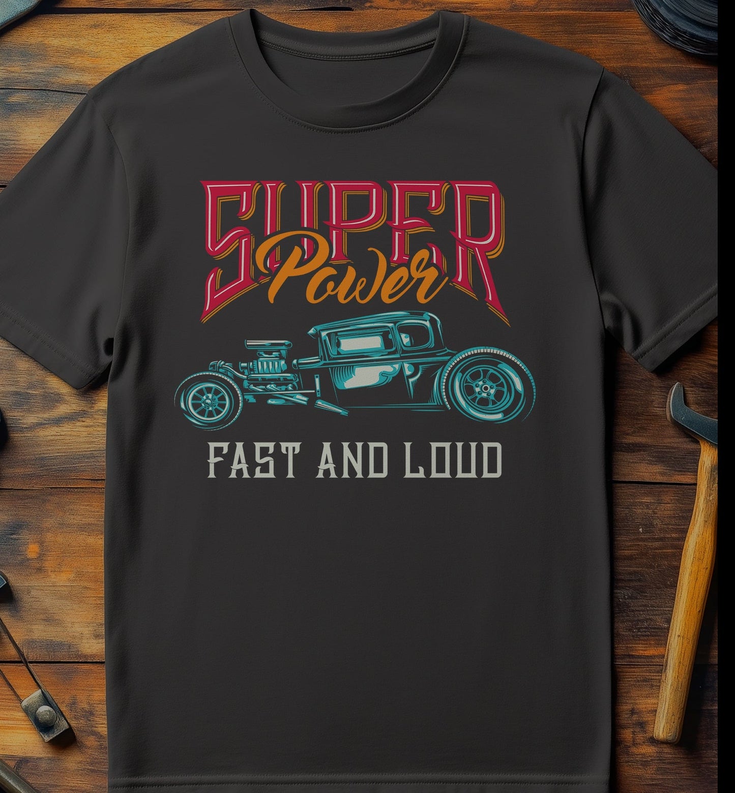Hotrod Fast and Loud T-Shirt
