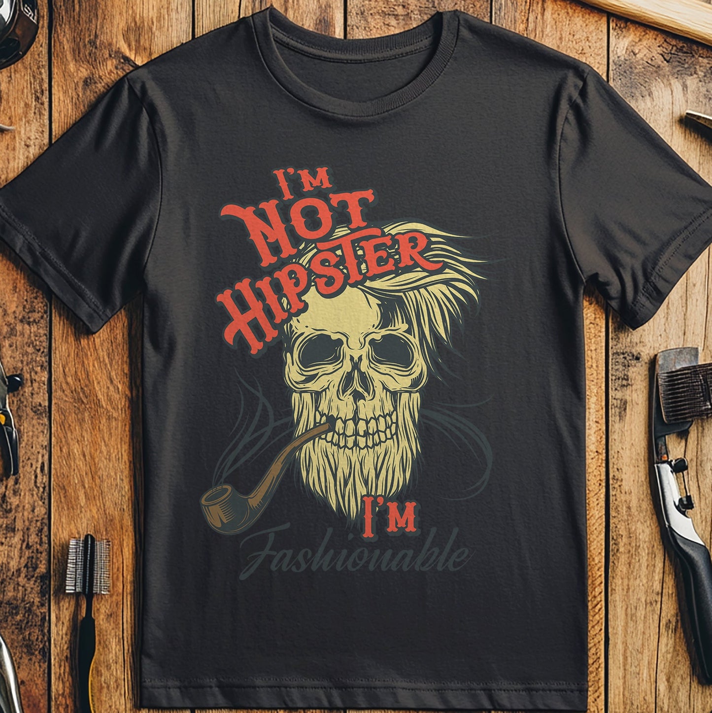 Not A Hipster t-shirt