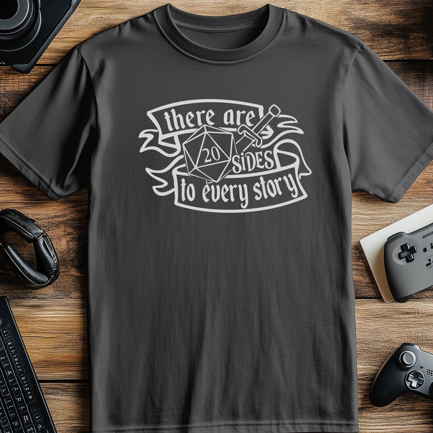 20 Sides to Every Story T-Shirt