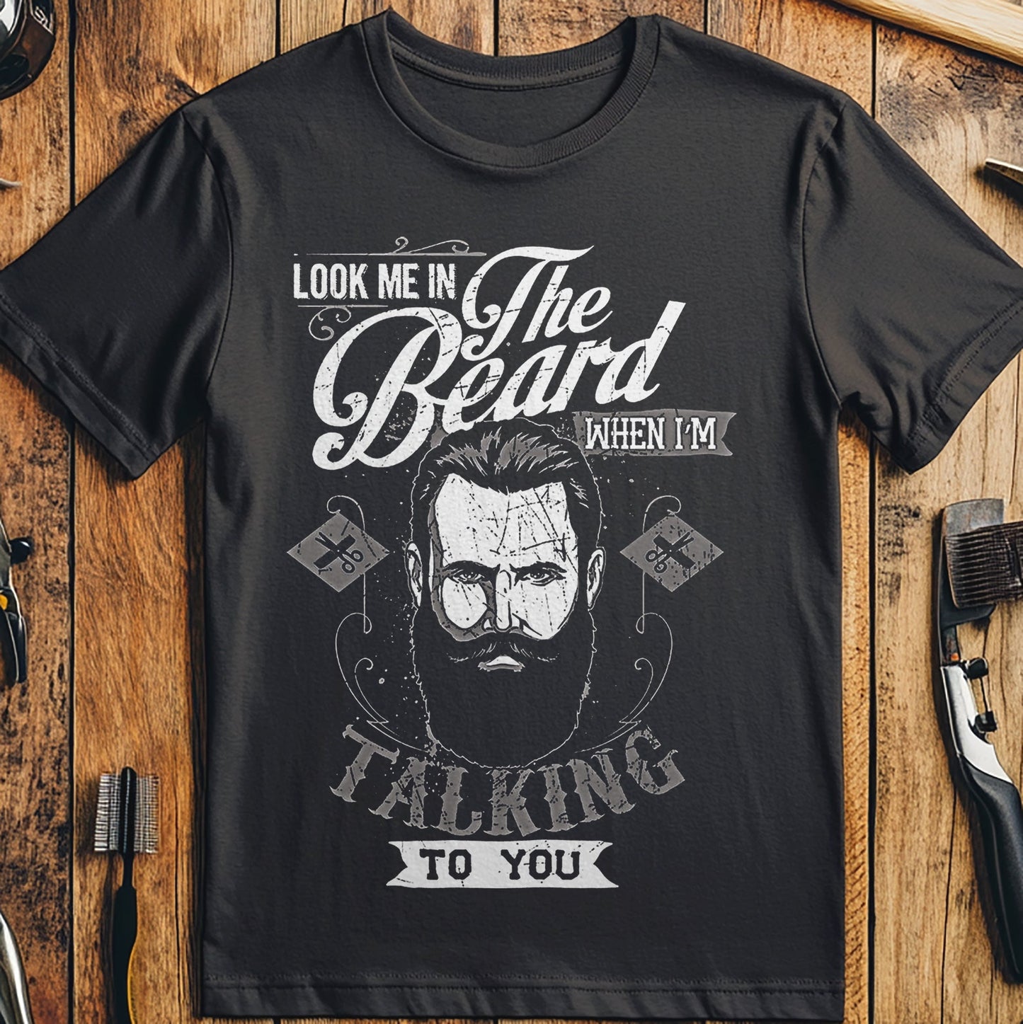 Look Me in the Beard T-shirt