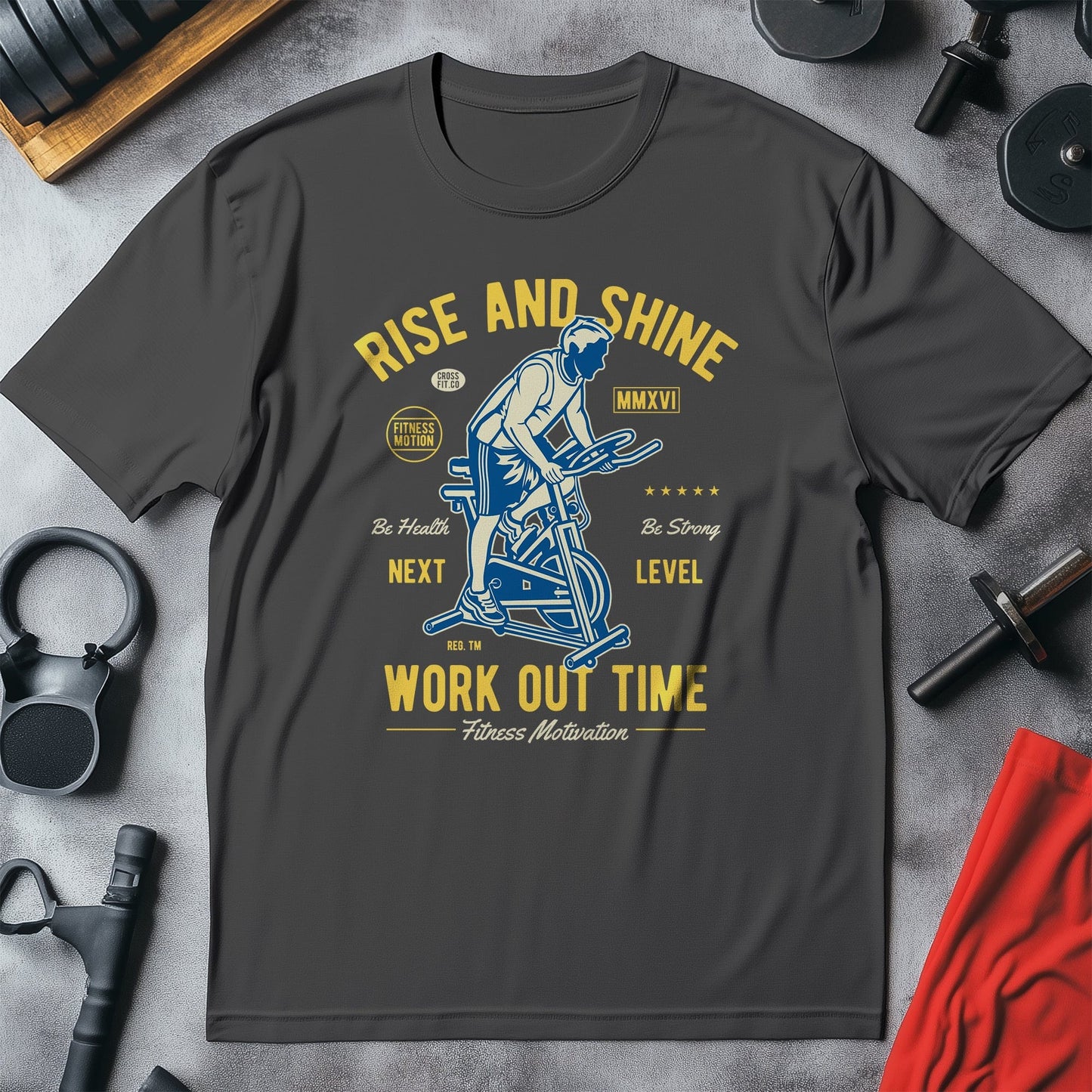 Rise N Shine Work Out Time T-Shirt -