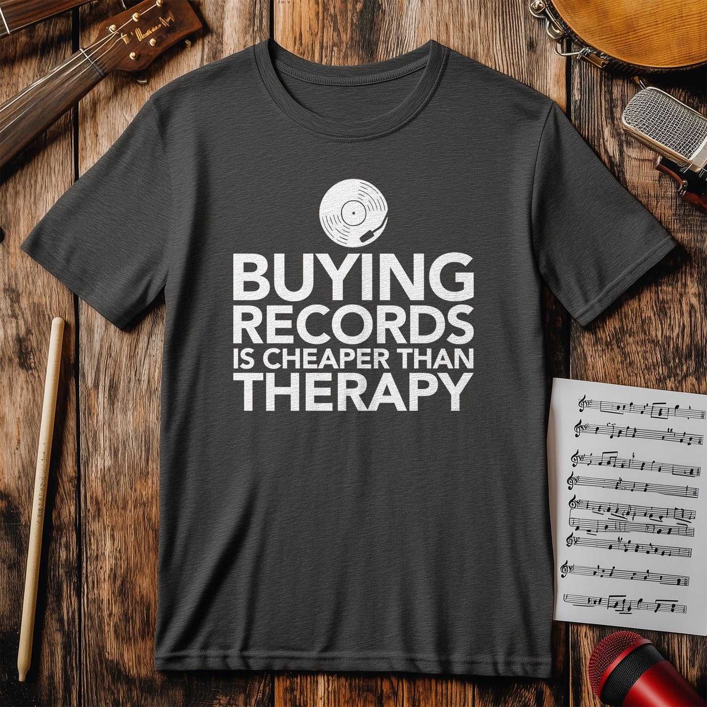 Buying Records: Cheaper Than Therapy T-shirt