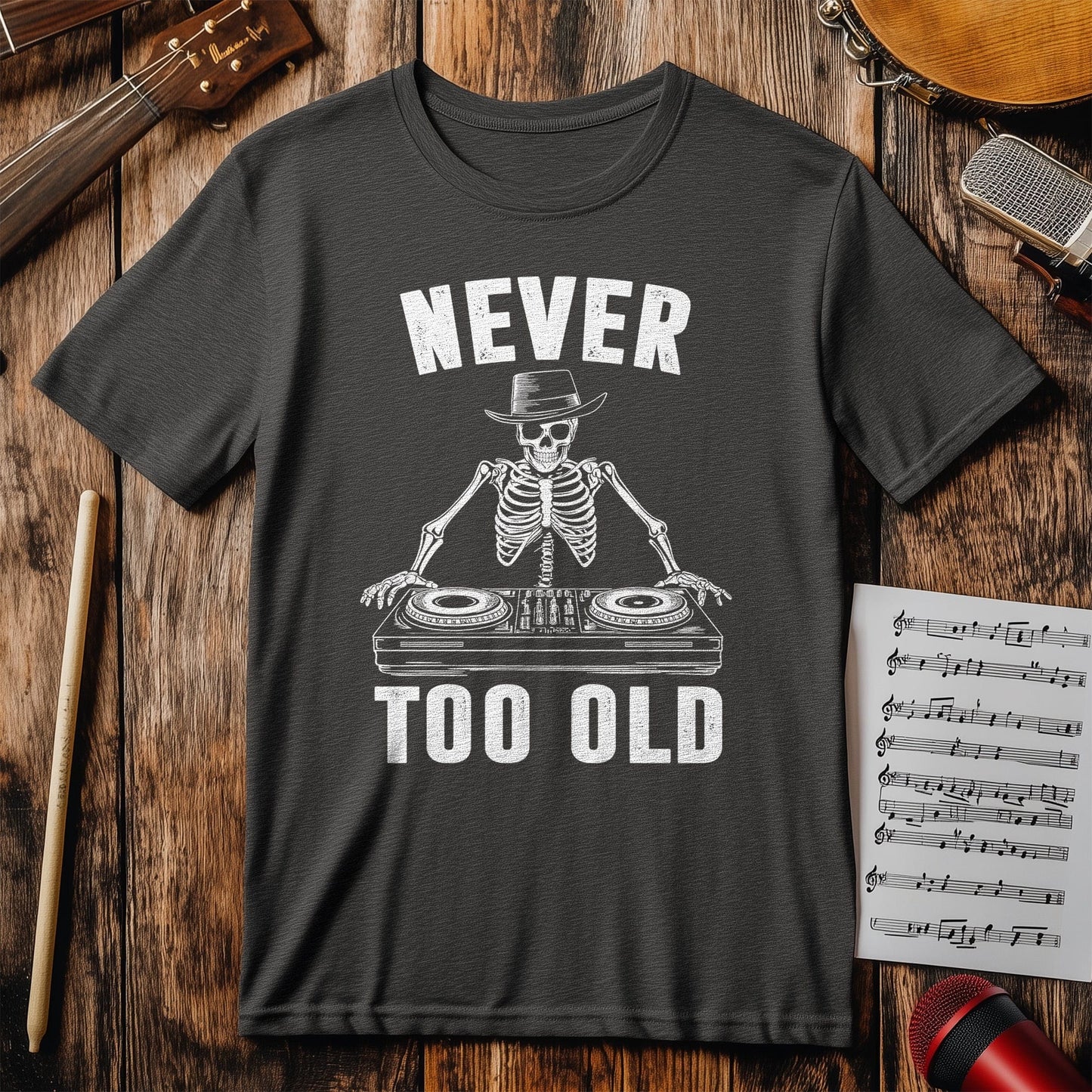 Too Old DJ 2 T-Shirt