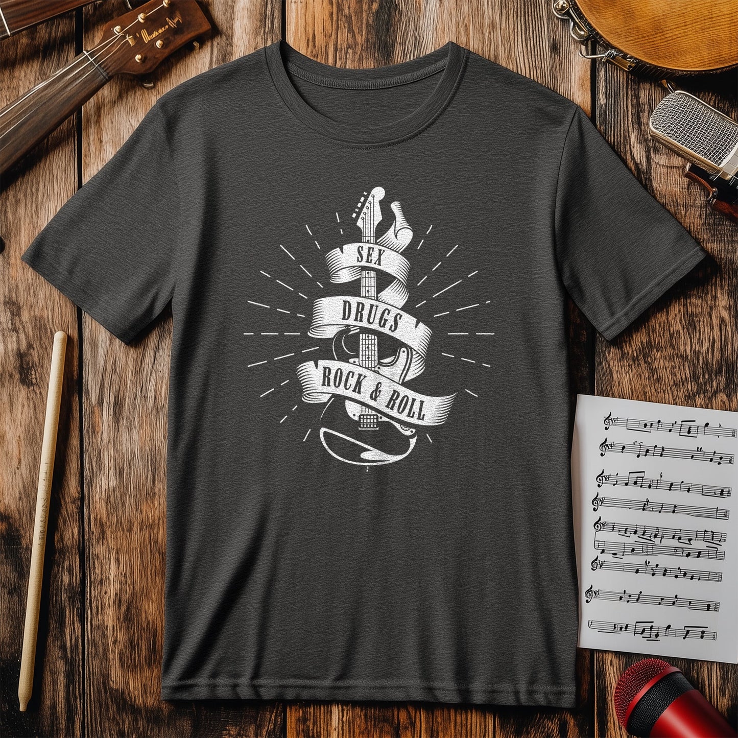 Sex, Drugs & Rock 'n' Roll T-Shirt