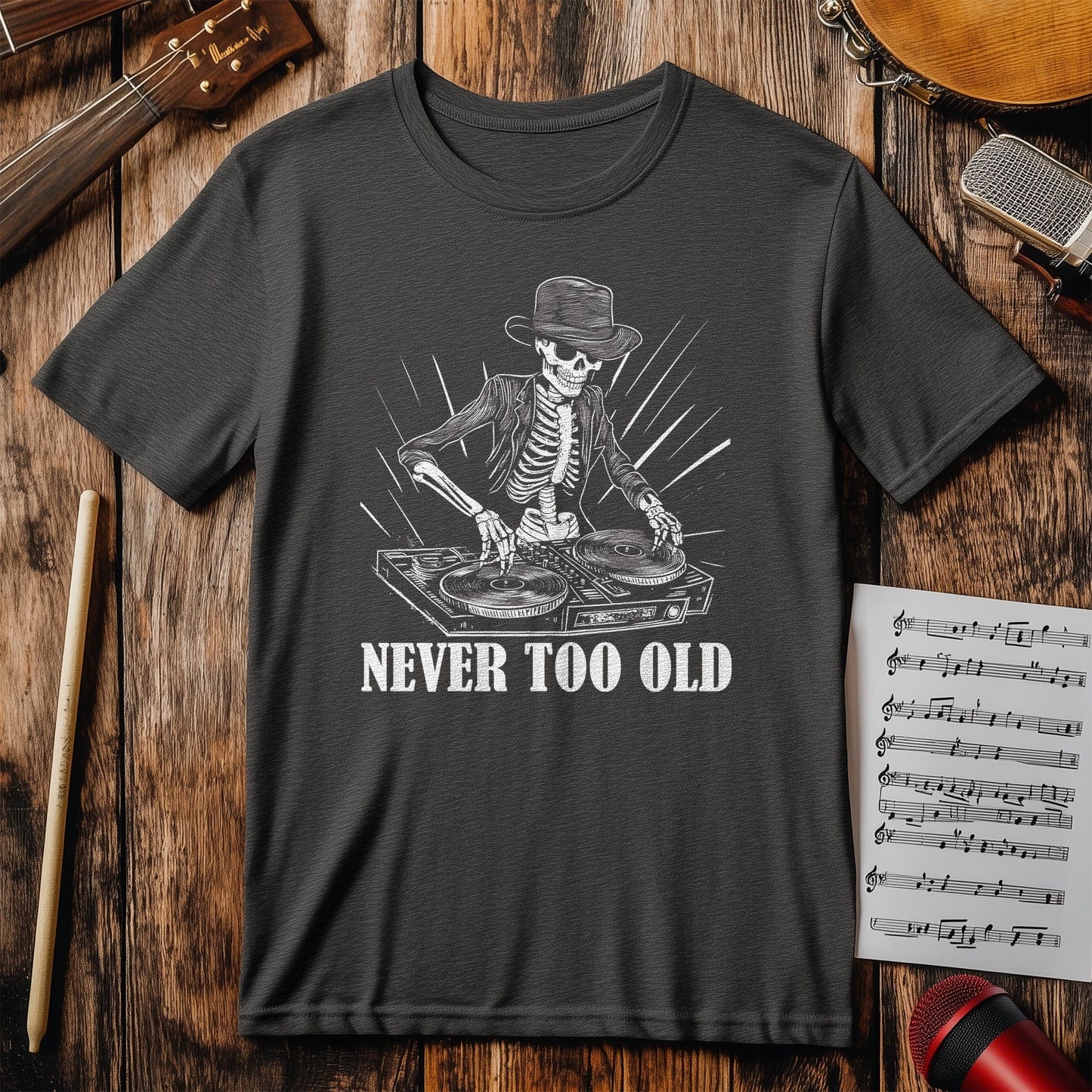Too Old DJ 1 T-Shirt
