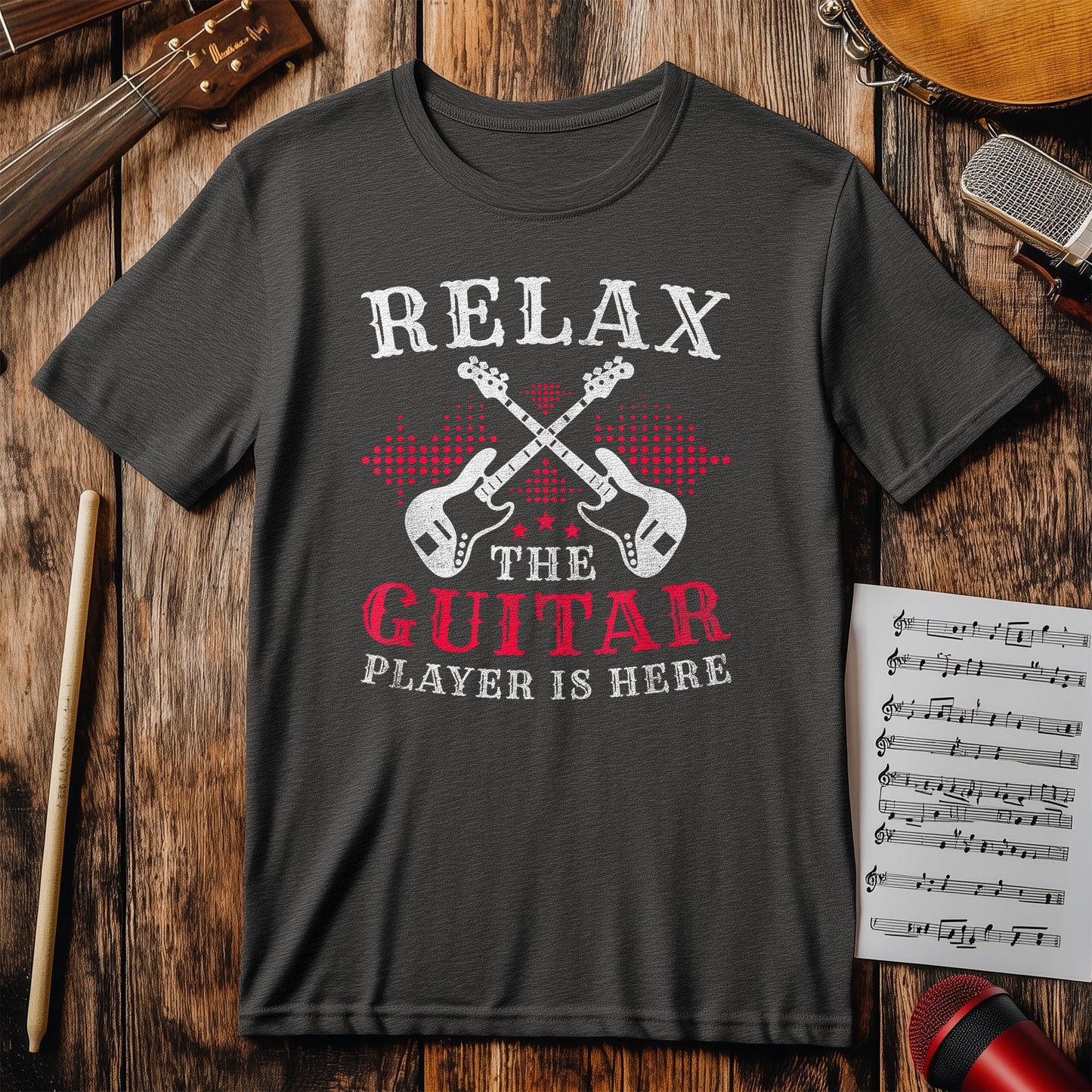 The Guitar Player Is Here! T-Shirt