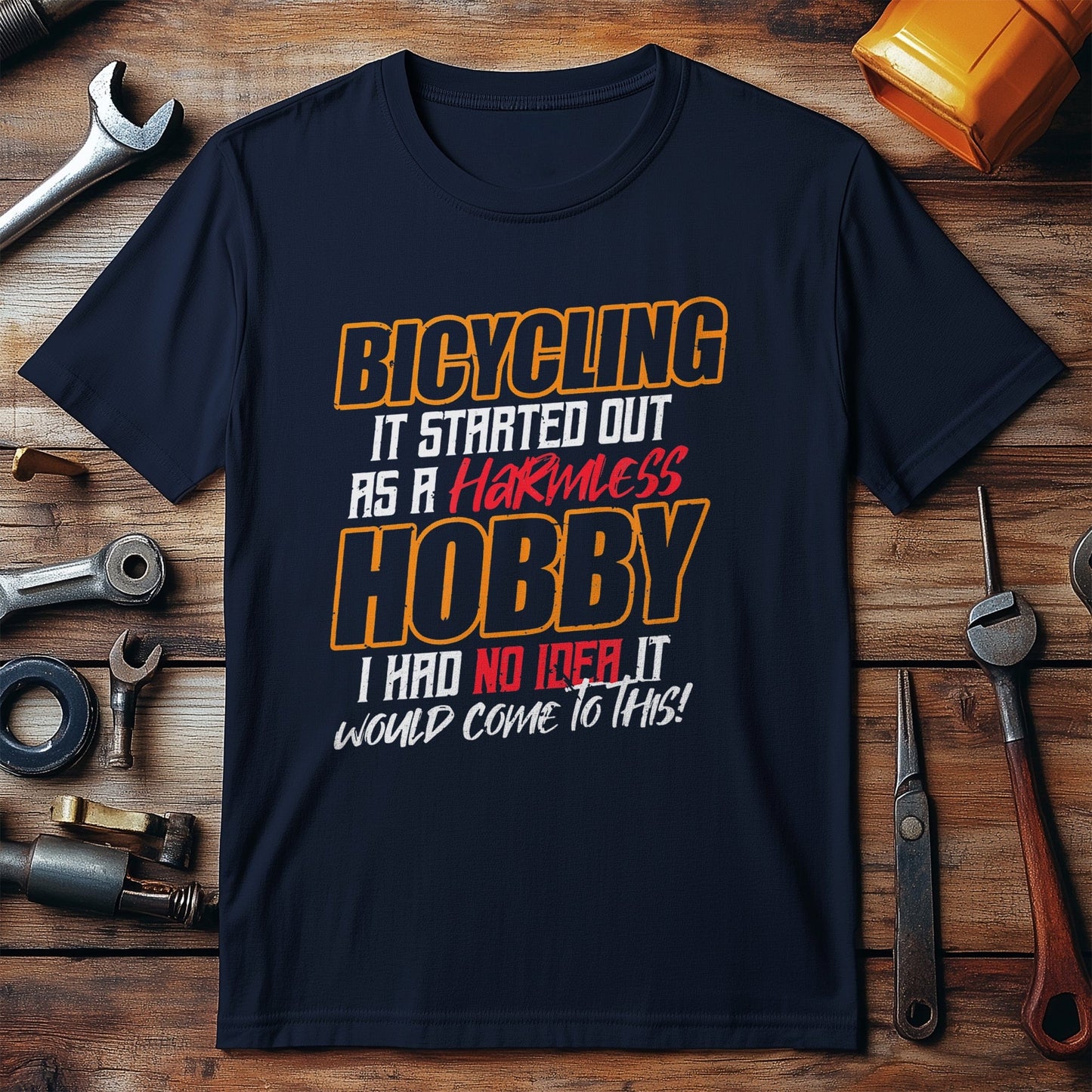 Cycling T-Shirt Cycling Started As A Hobby
