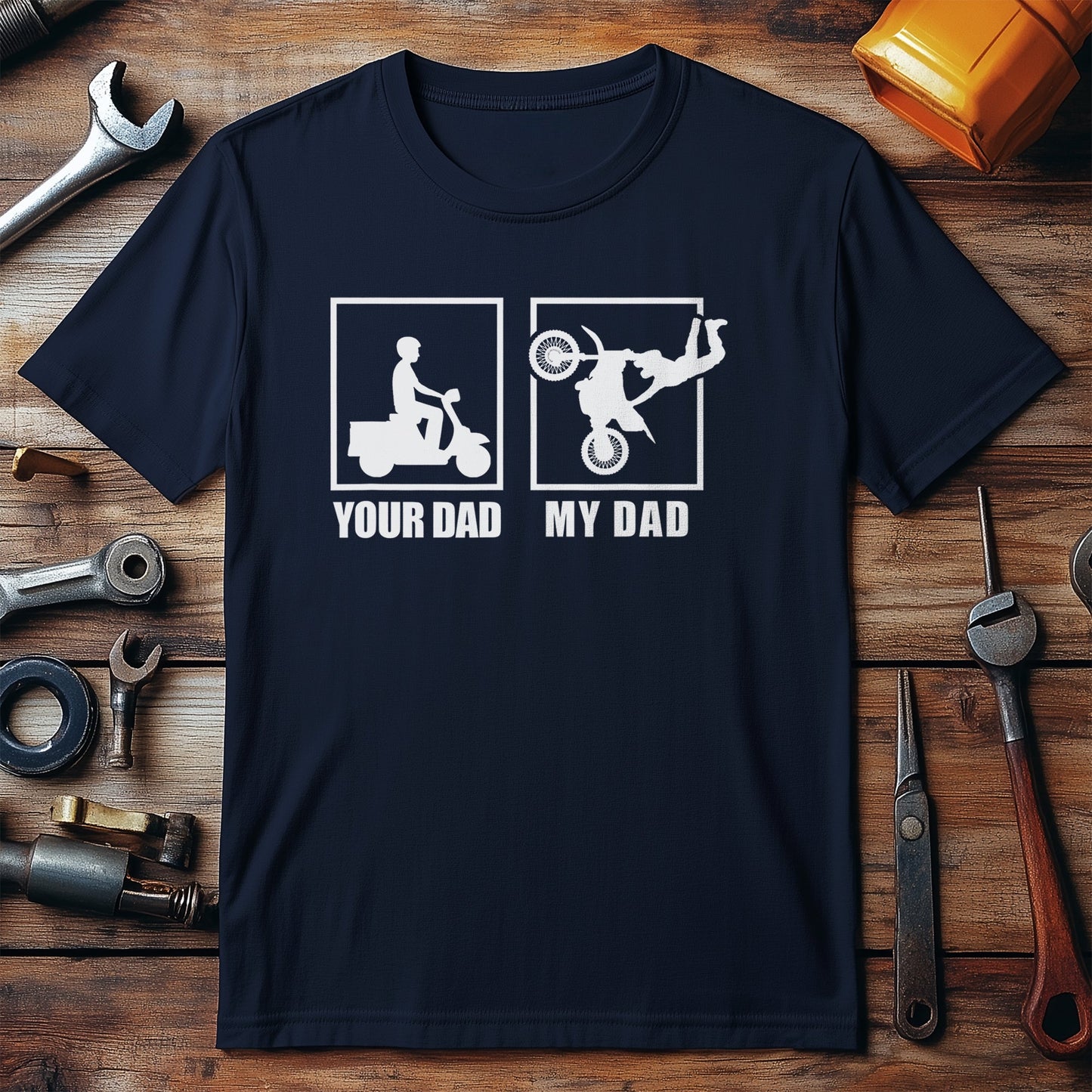 Your Dad My Dad t-shirt - Hilarious