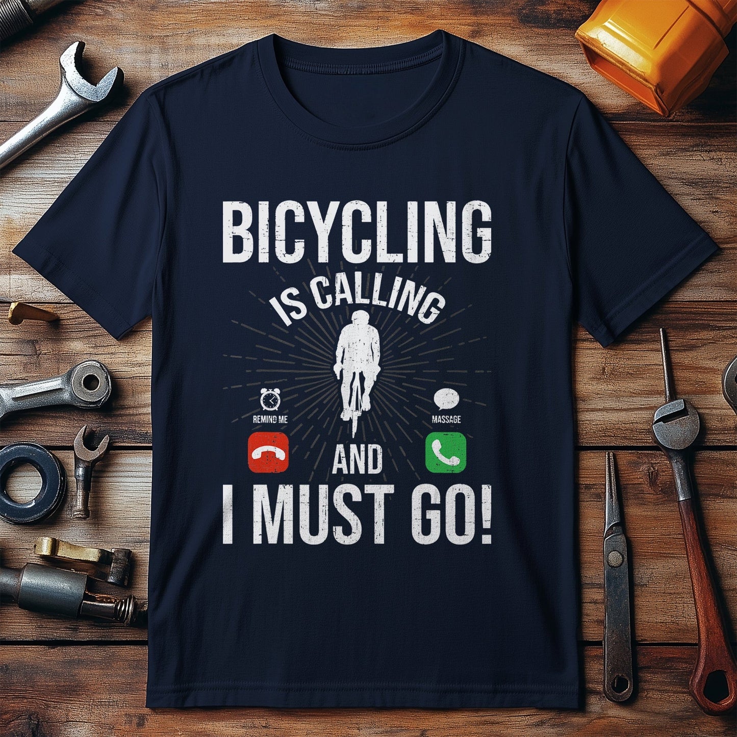 Cycling T-Shirt Cycling Is Calling I Must Go