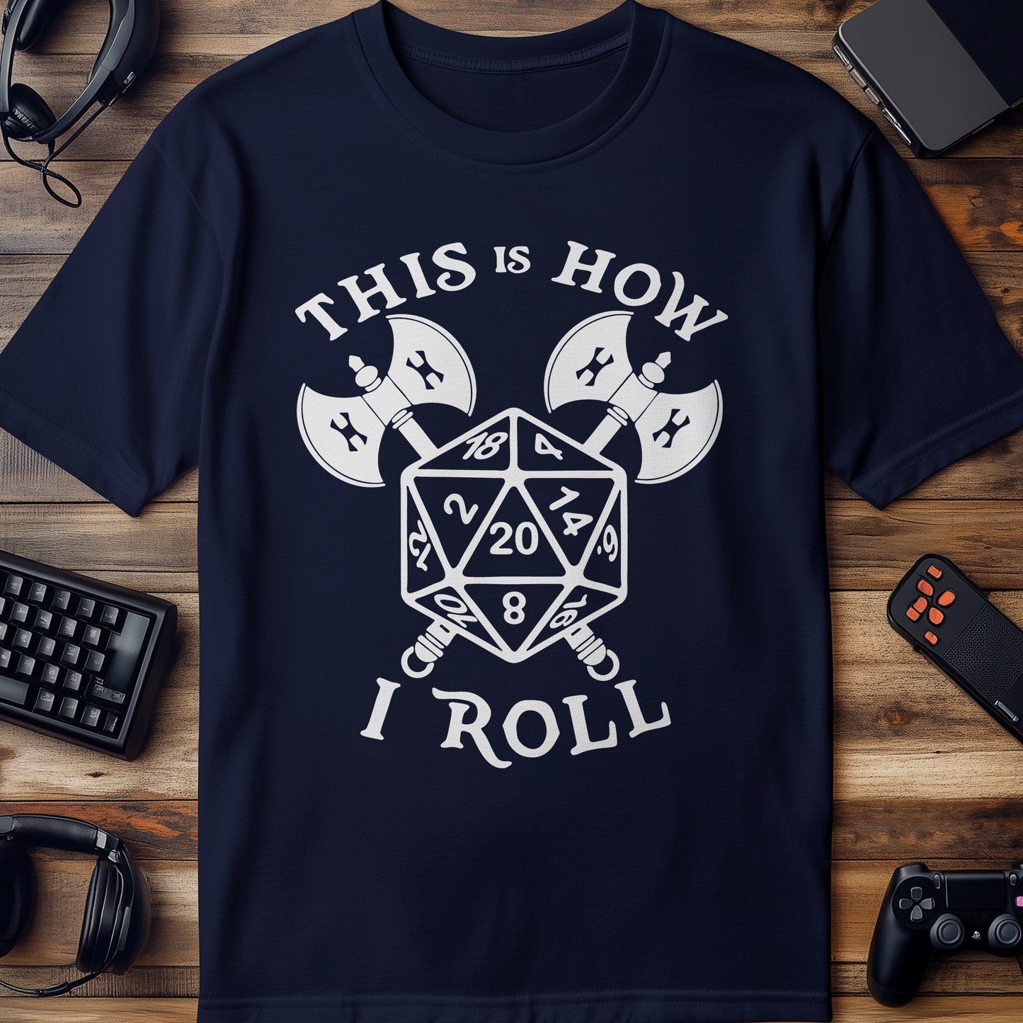 This Is How I Roll Axes T-Shirt