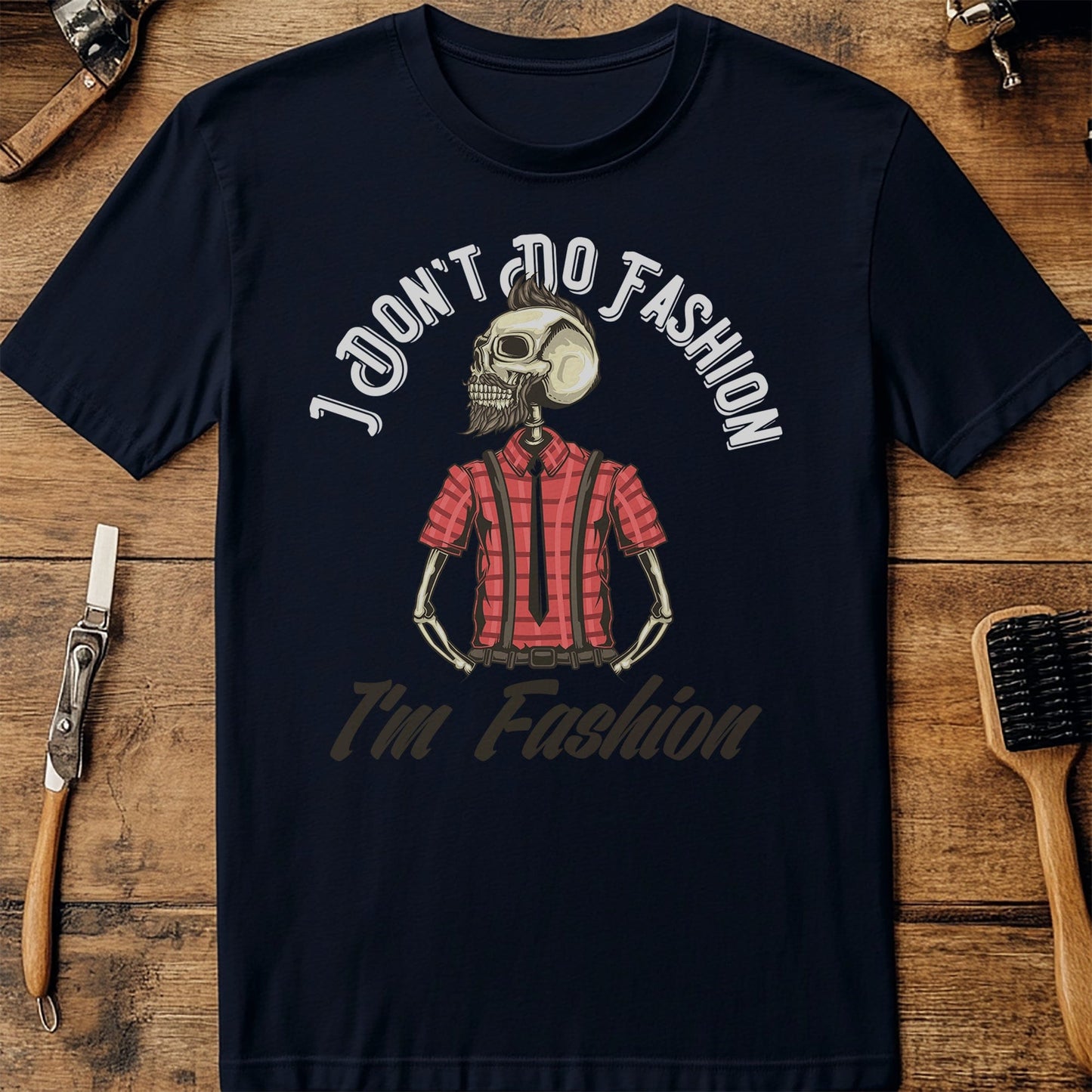 I Don't Do Fashion t-shirt