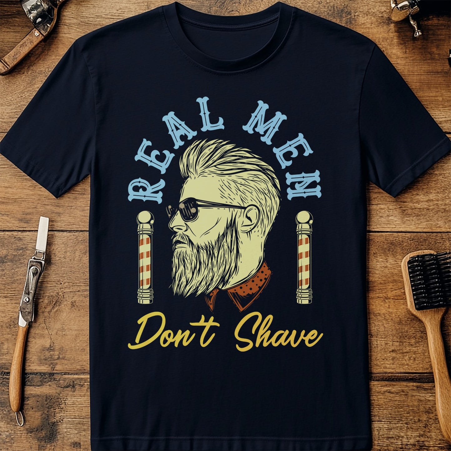 Real Men Don't Shave T-shirt
