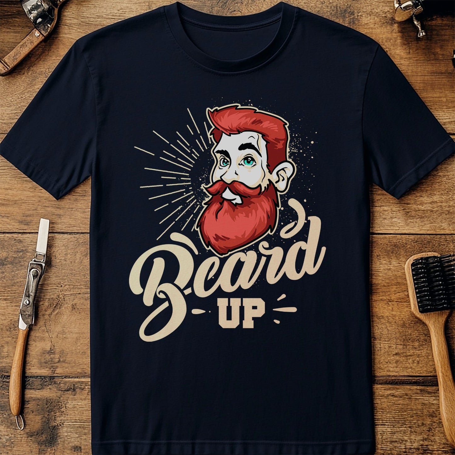 Beard Up! Funny T-shirt