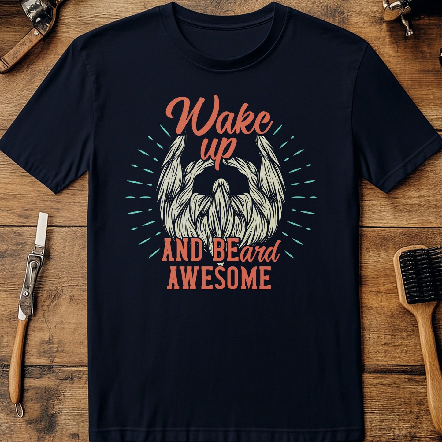 Wake Up Awesome Beard T-Shirt