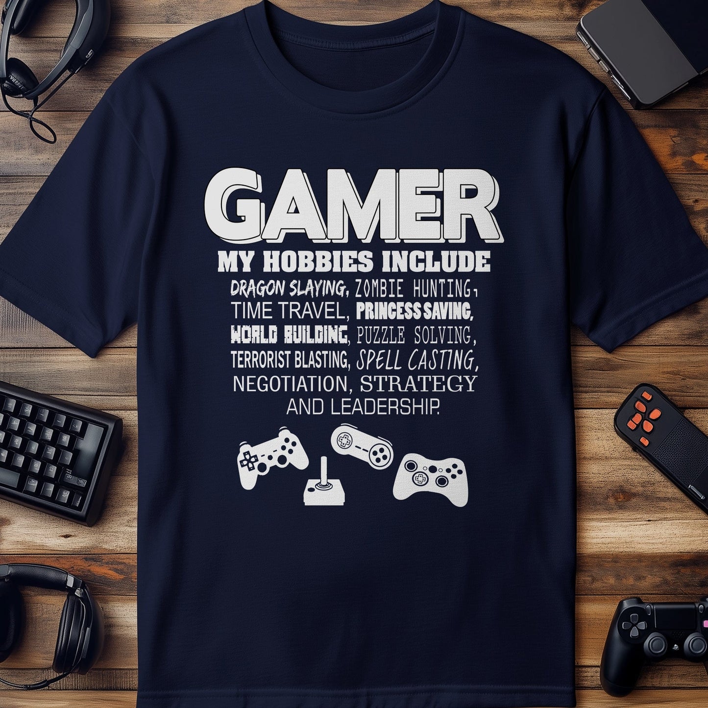 Gamer Hobbies T-shirt