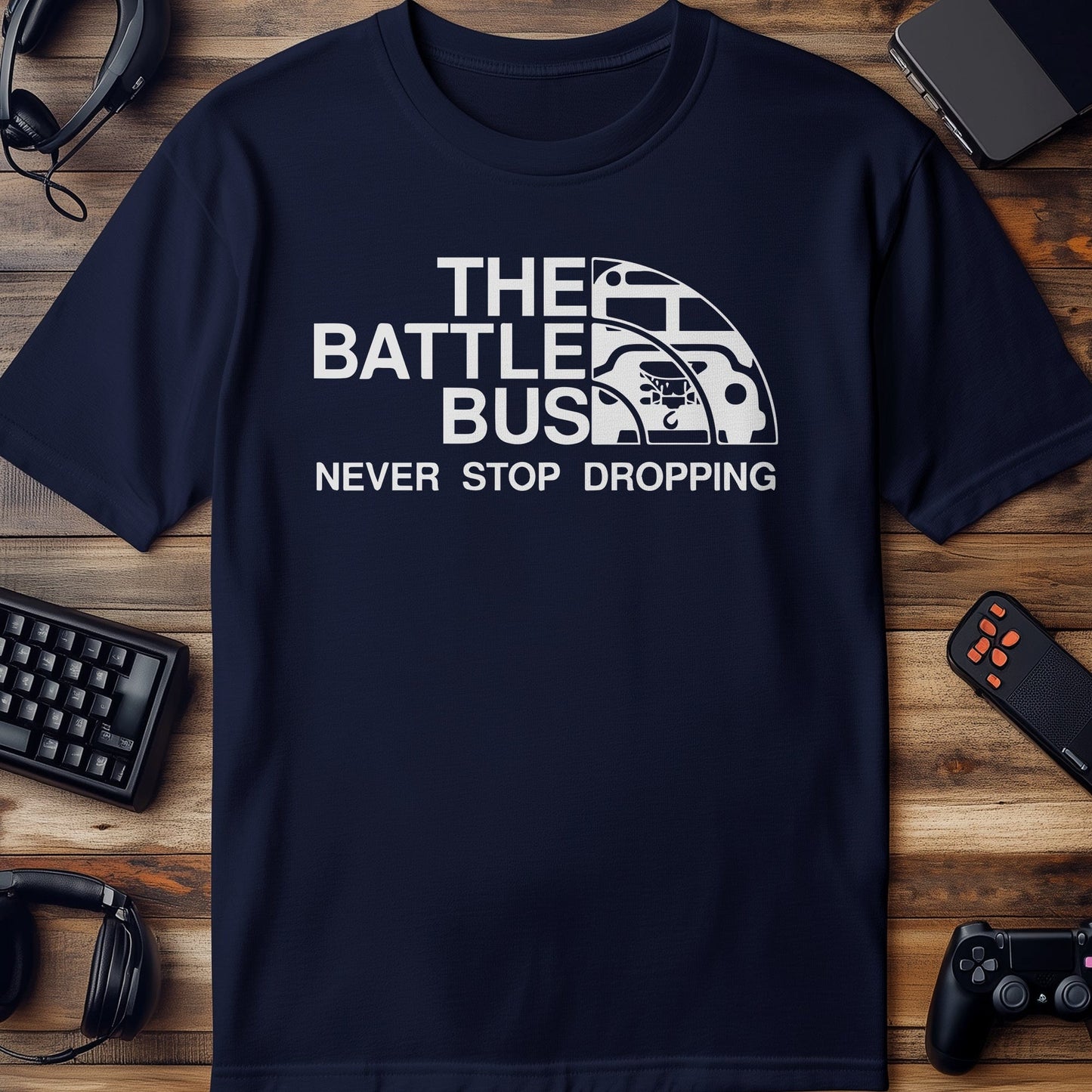 Battle Bus Never Stops t-shirt