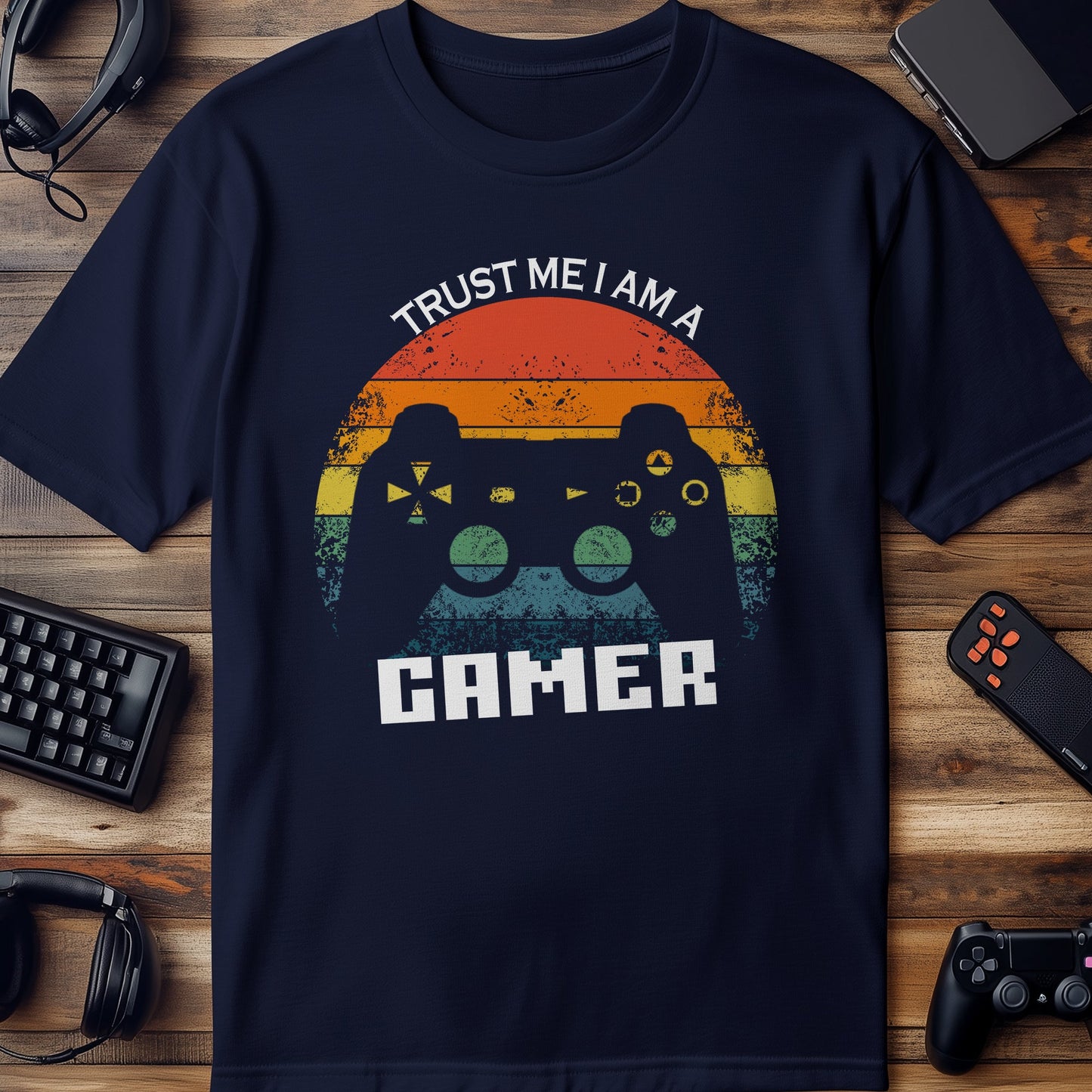 Trust Me, I‚Äôm a Gamer! T-shirt