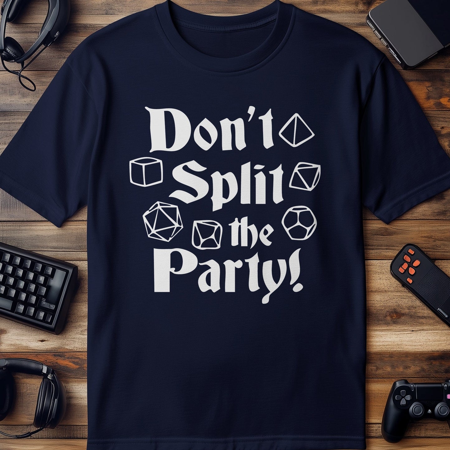 Dont Split the Party T-shirt