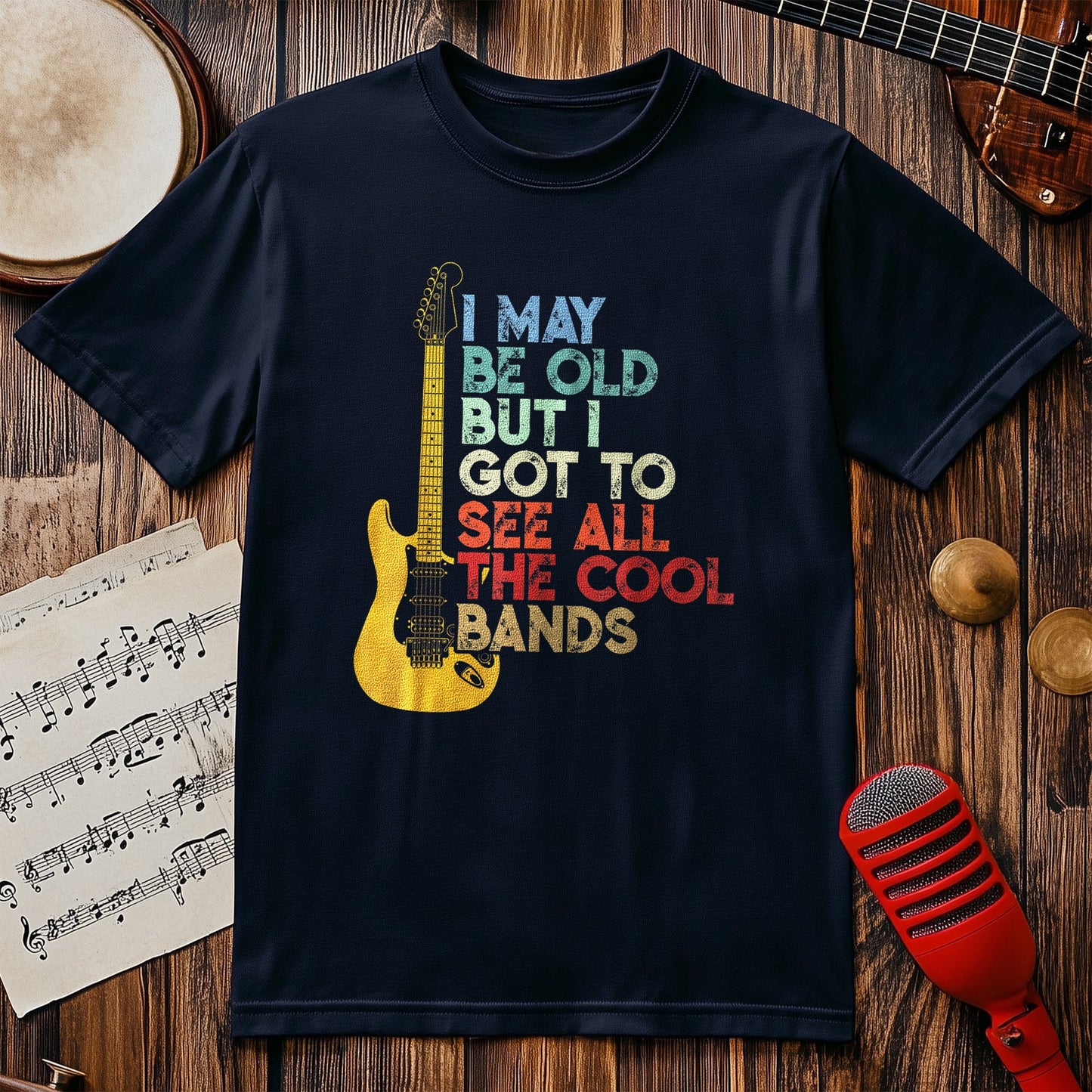 I May Be Old But I Saw t-shirt