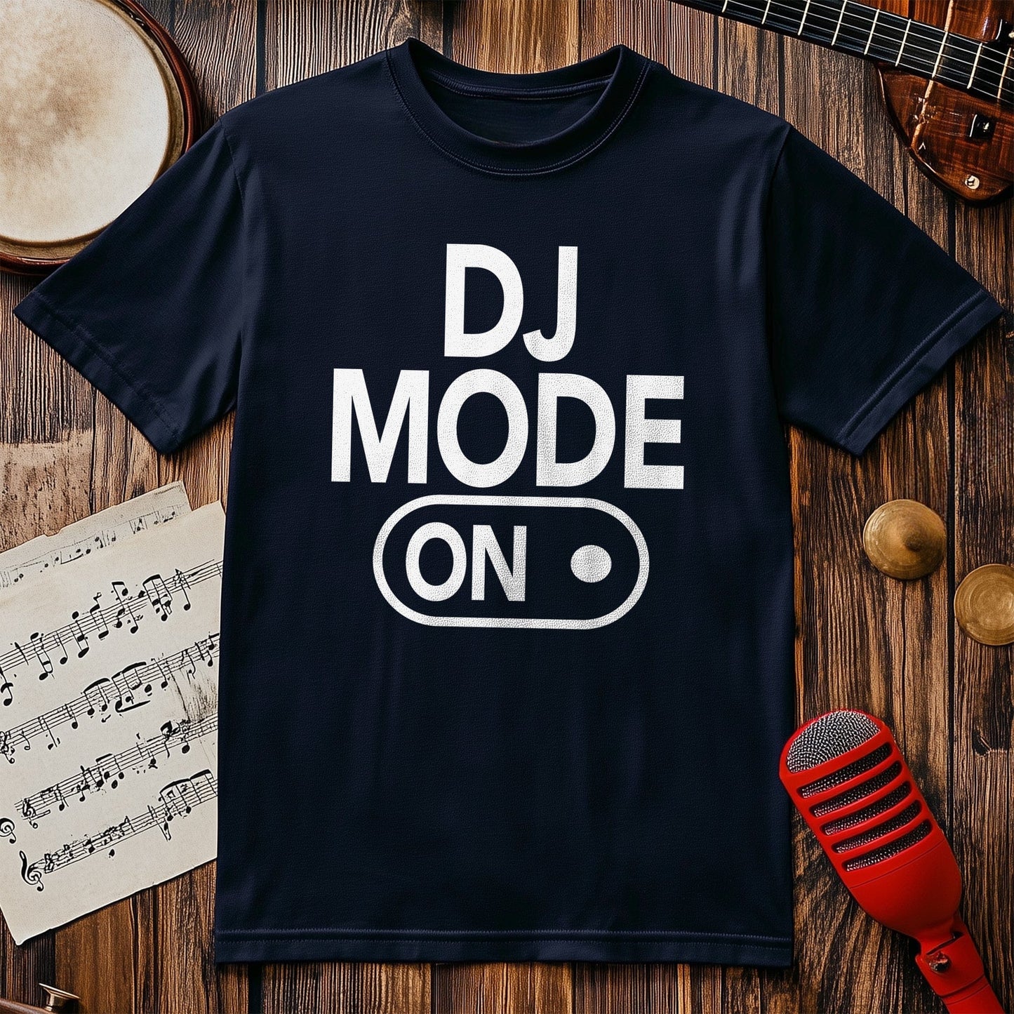 DJ Mode On T-Shirt