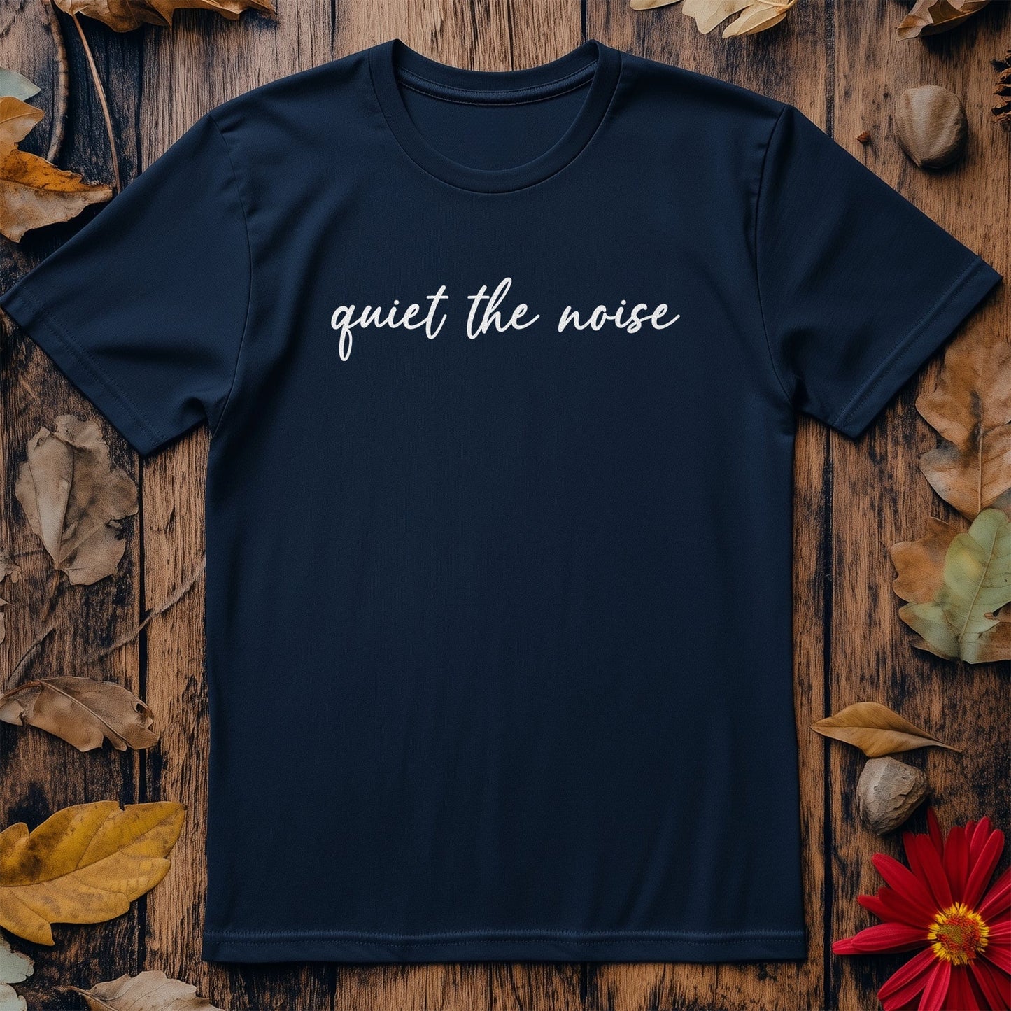 Quiet the Noise 5 T-Shirt