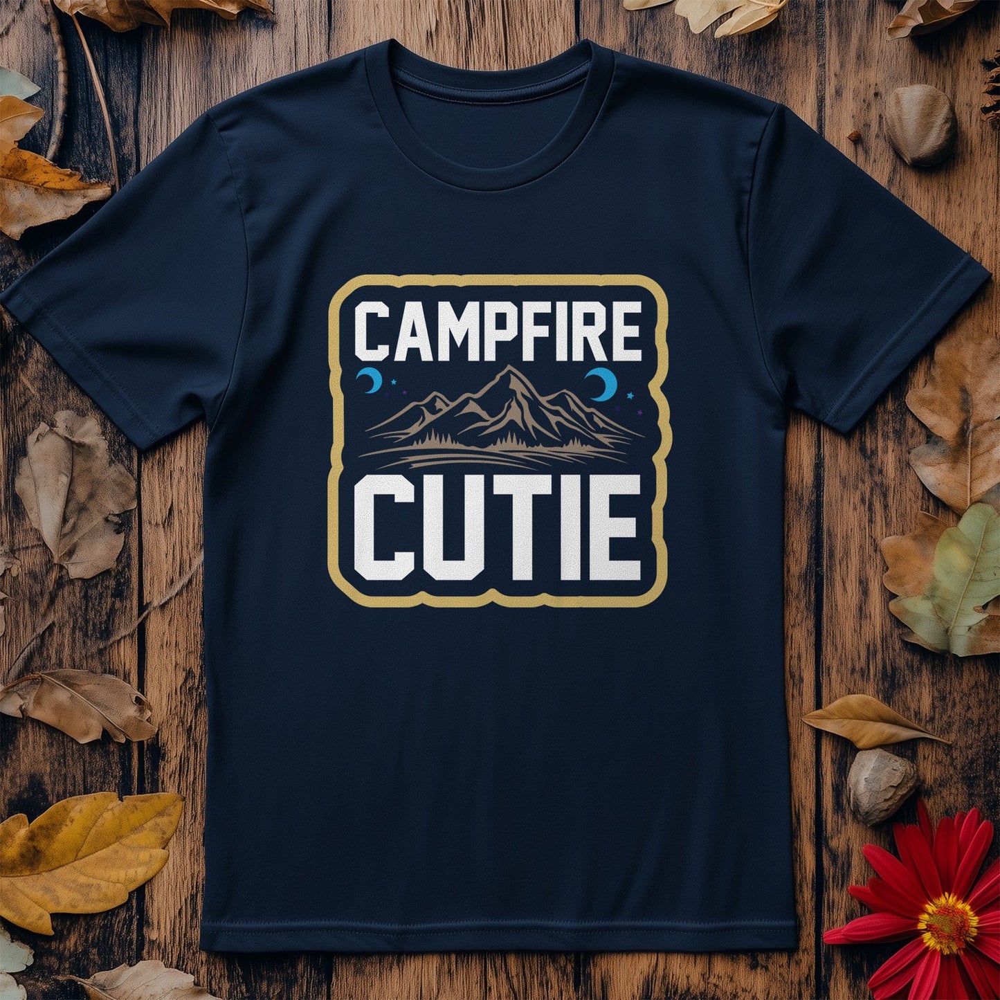 Campfire Cutie T-Shirt - Embrace Your